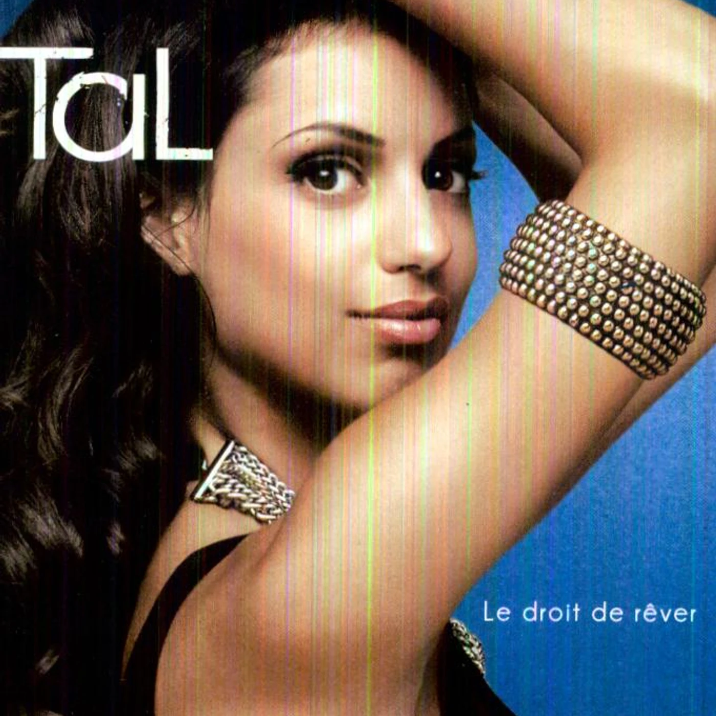 TAL DROIT DE REVER CD