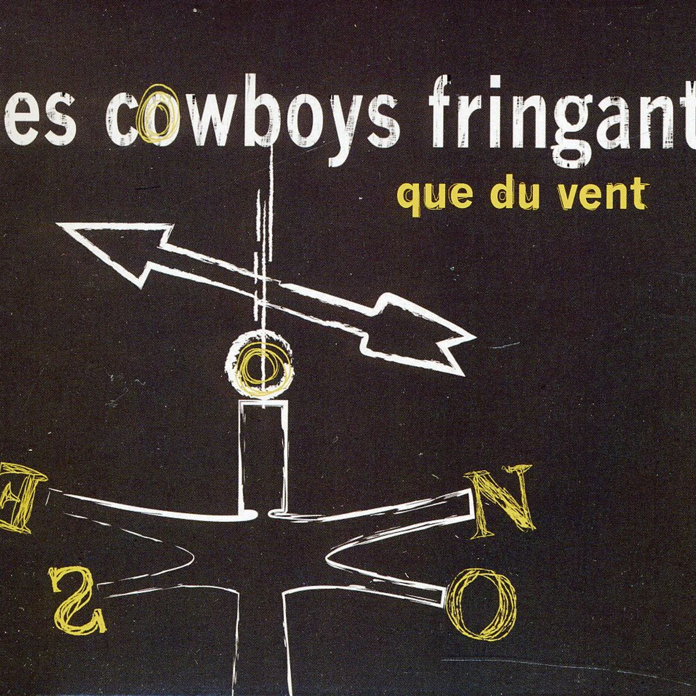Les Cowboys Fringants QUE DU VENT CD