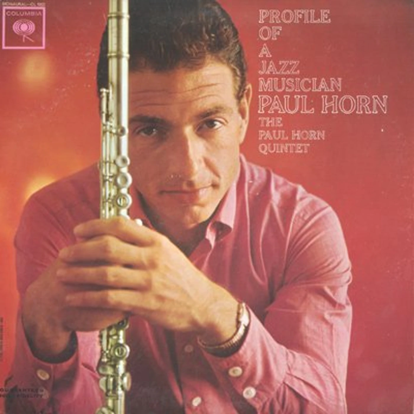 Paul Horn Profile Of A Jazz Musician Vinyl Record