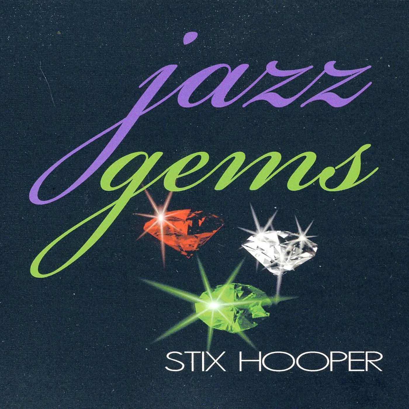 Stix Hooper JAZZ GEMS CD