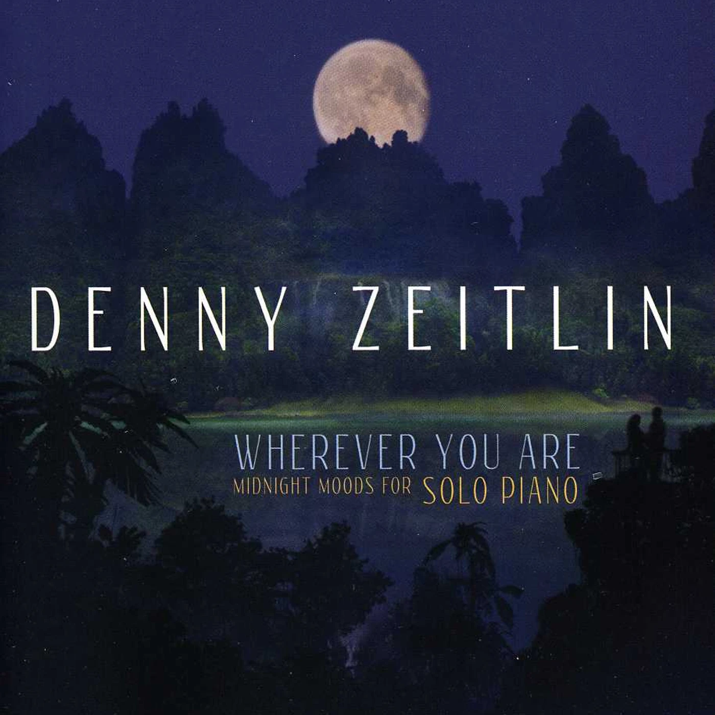 Denny Zeitlin WHEREVER YOU ARE CD