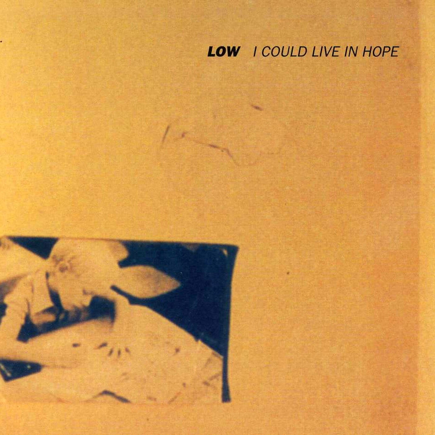 Low I COULD LIVE IN HOPE CD
