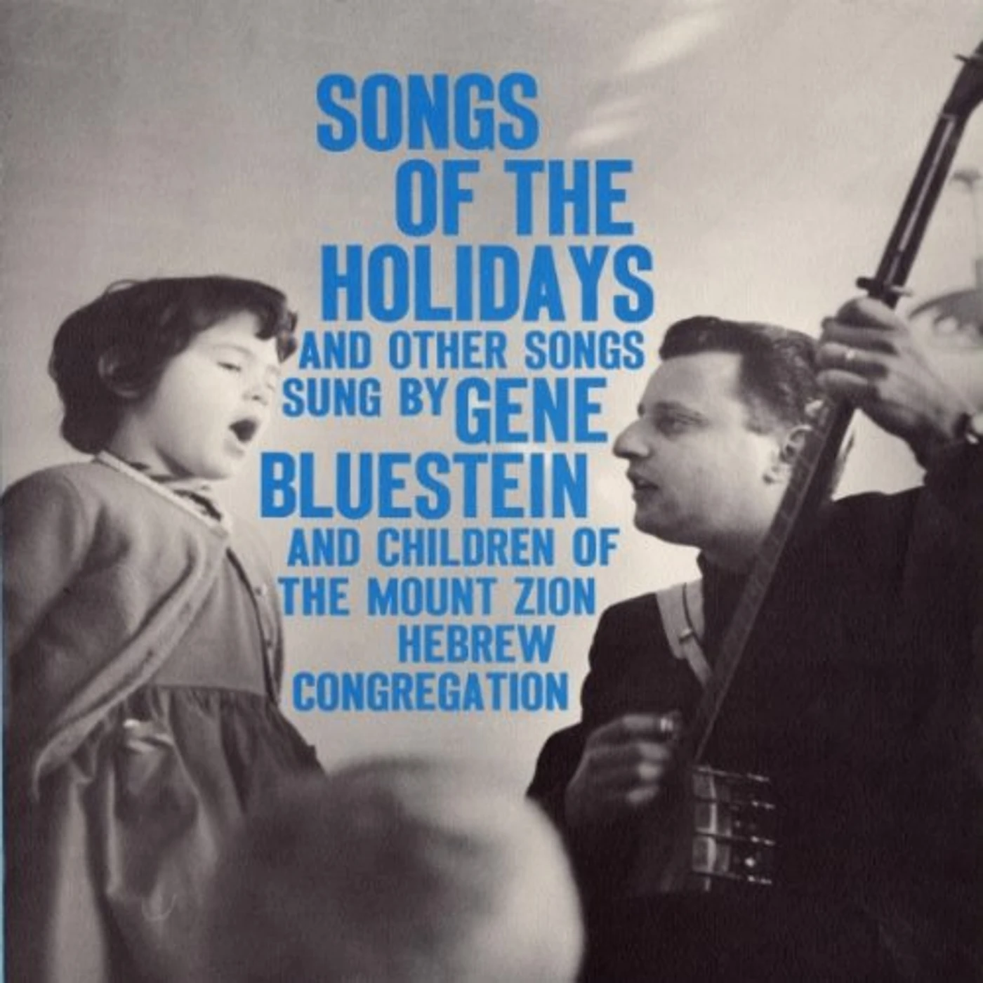Gene Bluestein SONGS OF THE HOLIDAYS AND OTHER SONGS CD