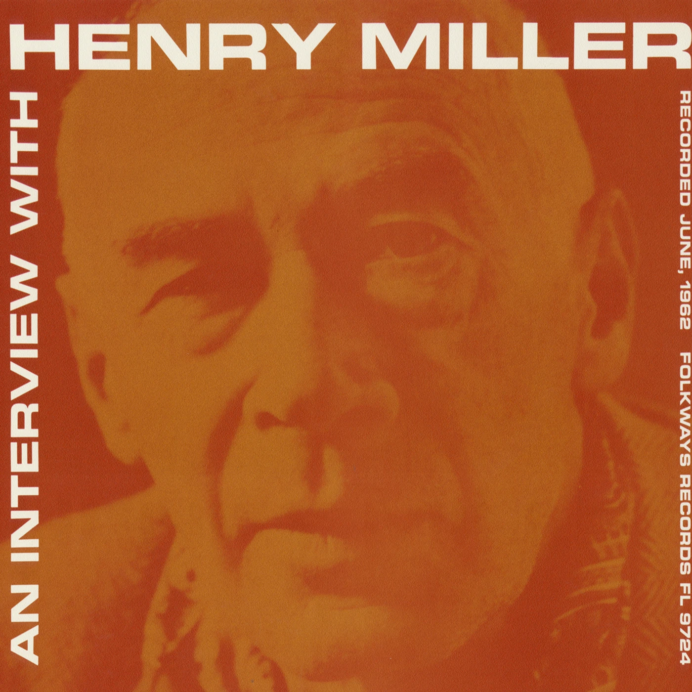 AN INTERVIEW WITH HENRY MILLER CD