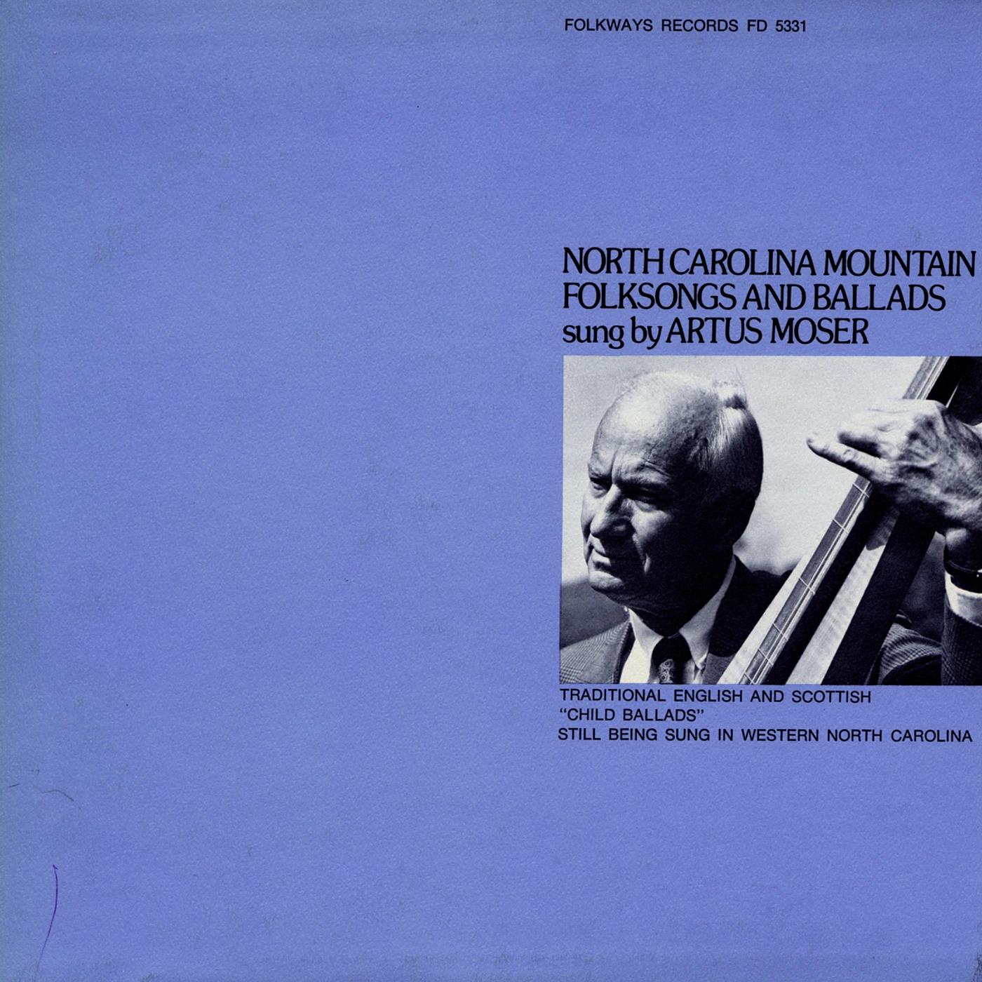 Artus Moser NORTH CAROLINA MOUNTAIN FOLKSONGS AND BALLADS CD