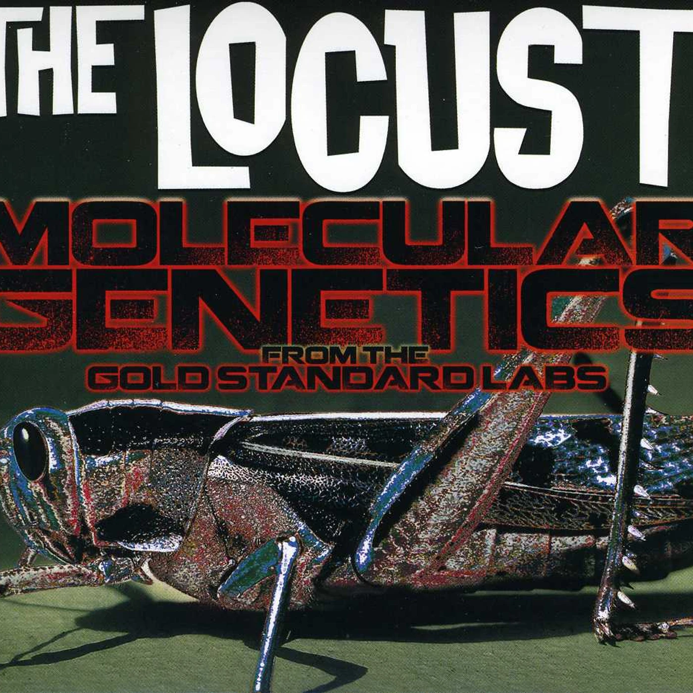 Locust MOLECULAR GENETICS FROM THE GOLD STANDARD LABS CD