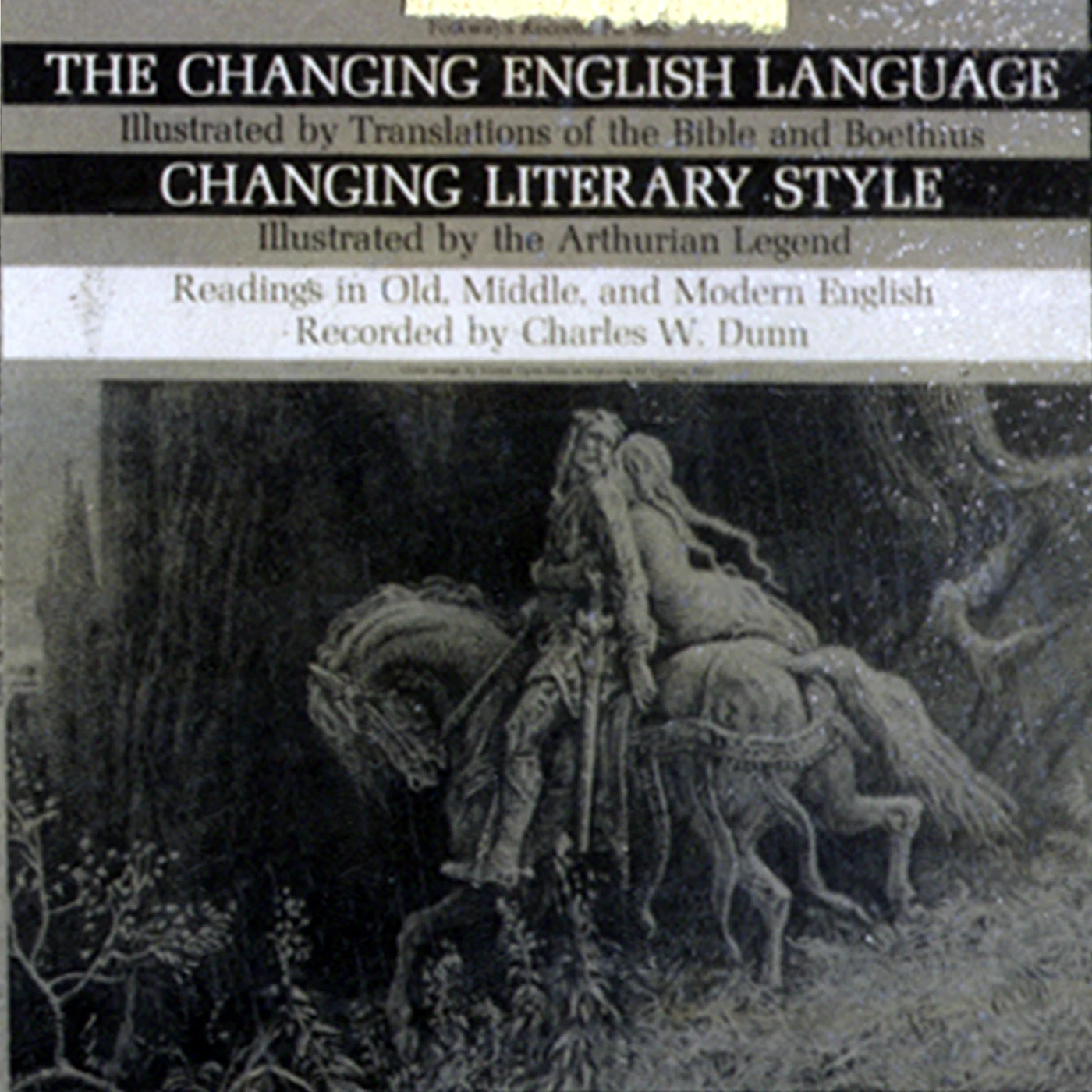 Charles W. Dunn CHANGING ENGLISH LANGUAGE CHANGING LITERARY STYLE CD