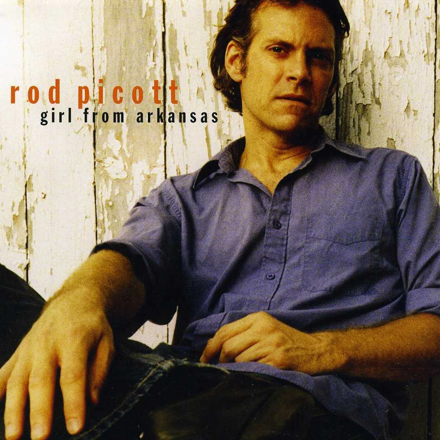 Rod Picott GIRL FROM ARKANSAS CD