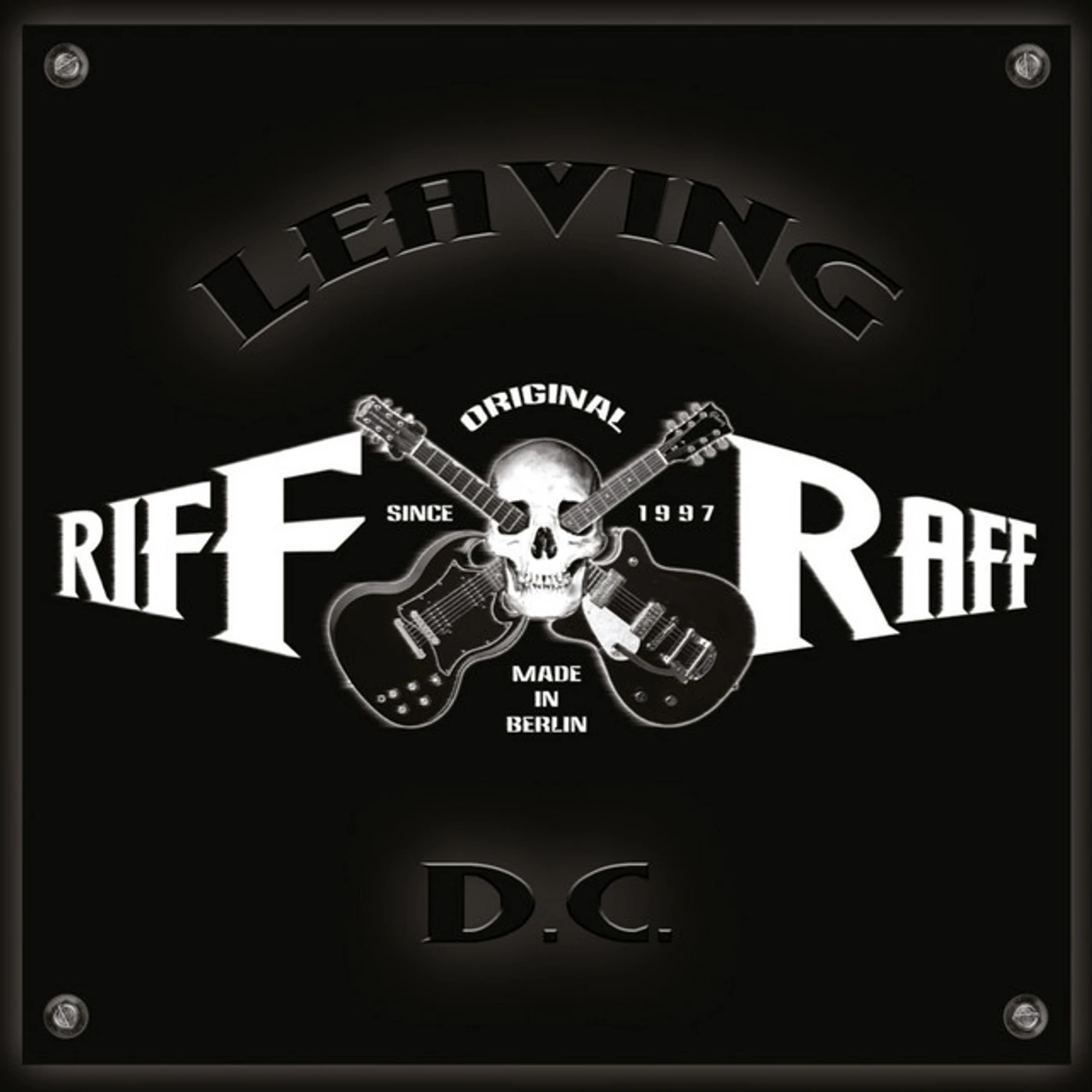 Riff Raff LEAVING D.C. CD