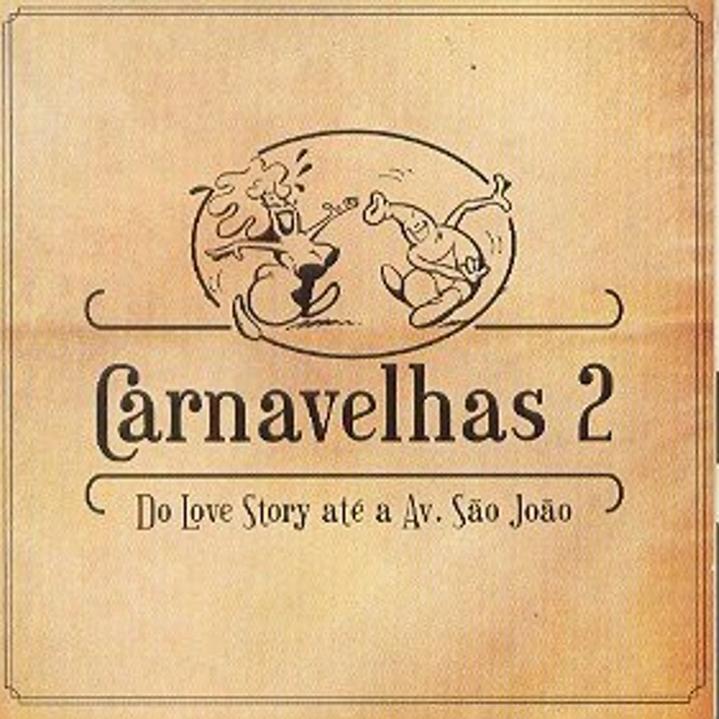 Velhas Virgens CARNAVELHAS 2 CD