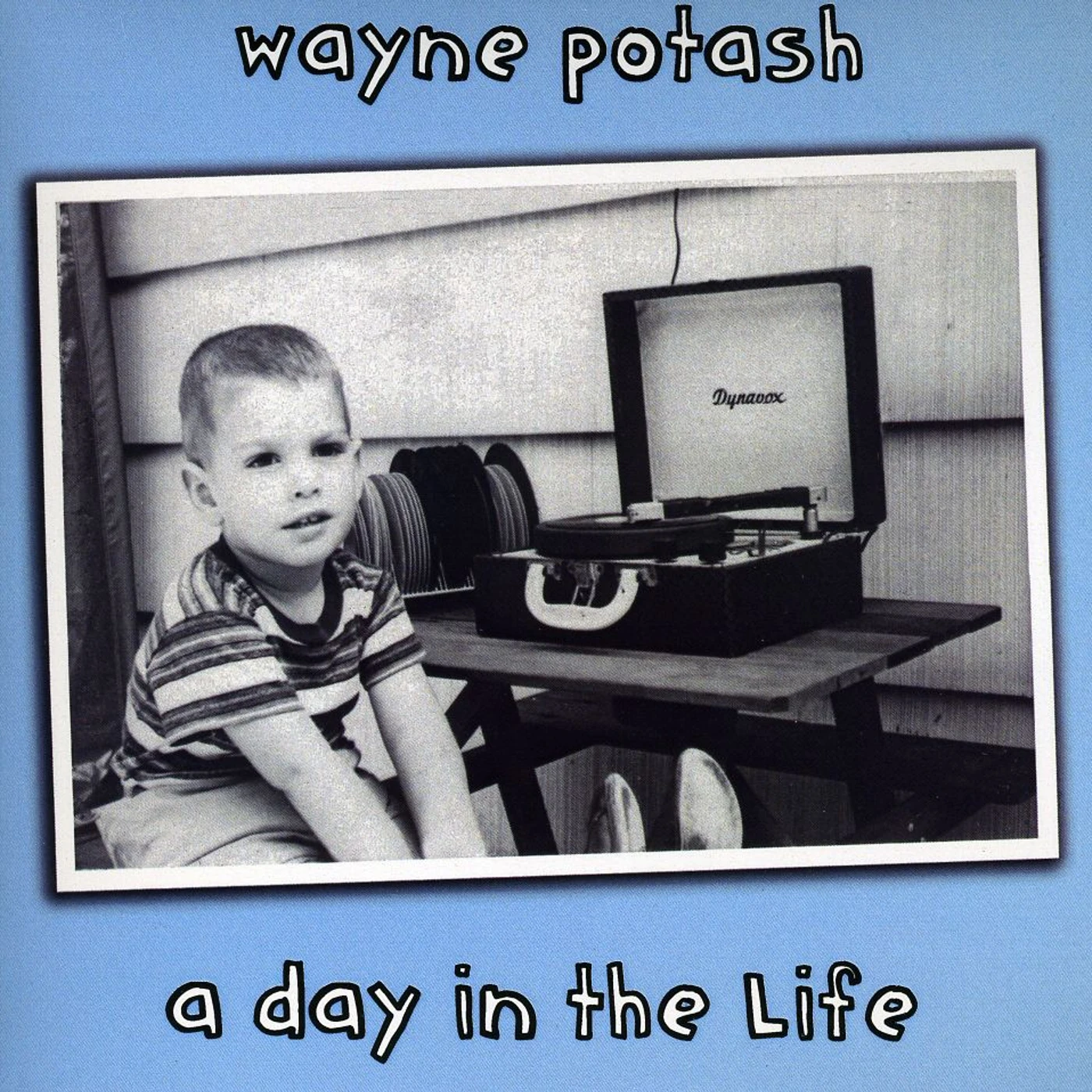 Wayne Potash A DAY IN THE LIFE CD