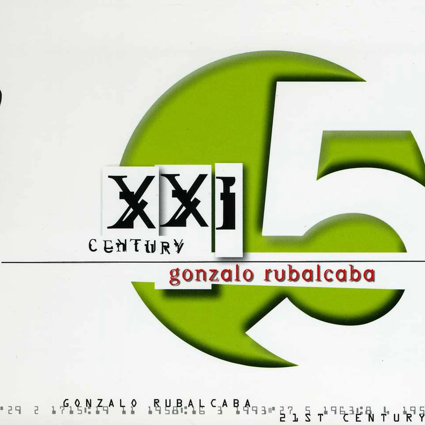 Gonzalo Rubalcaba X X I CENTURY CD