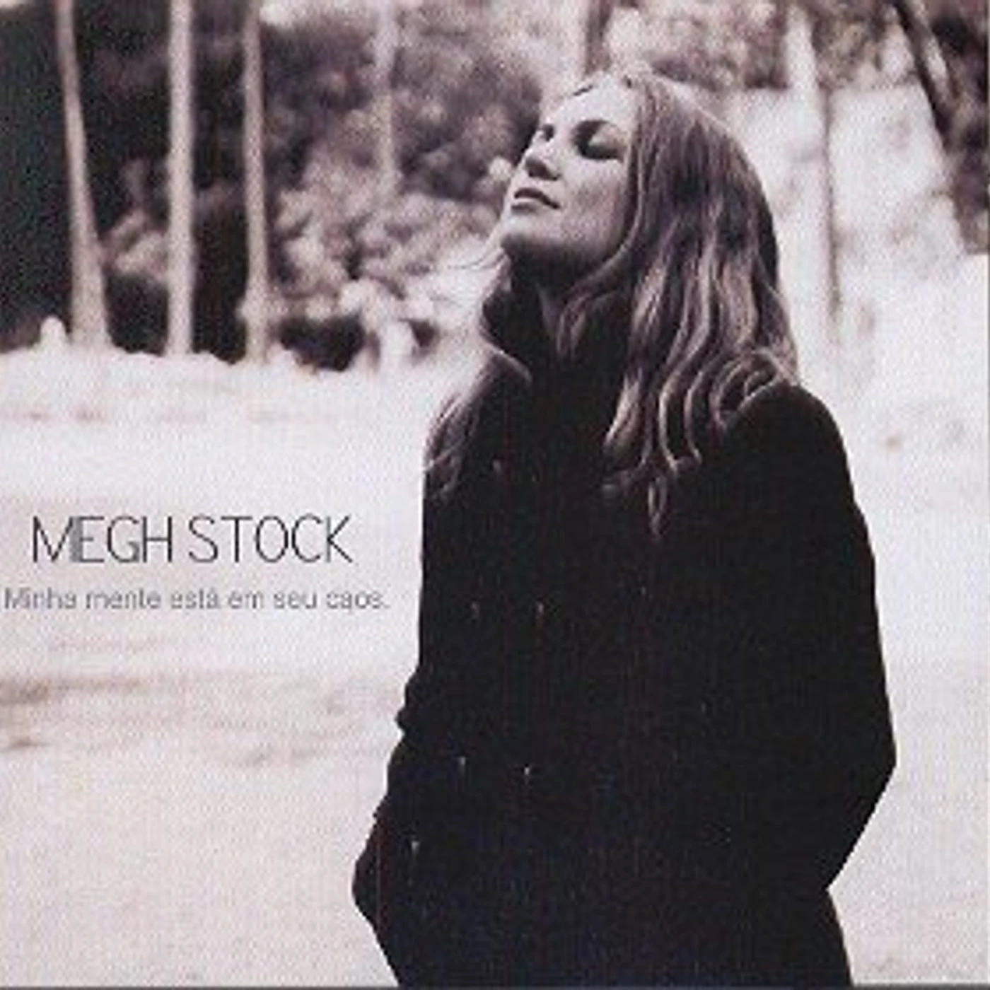 Megh Stock MINHA MENTE ESTA EM SEU CAOS CD