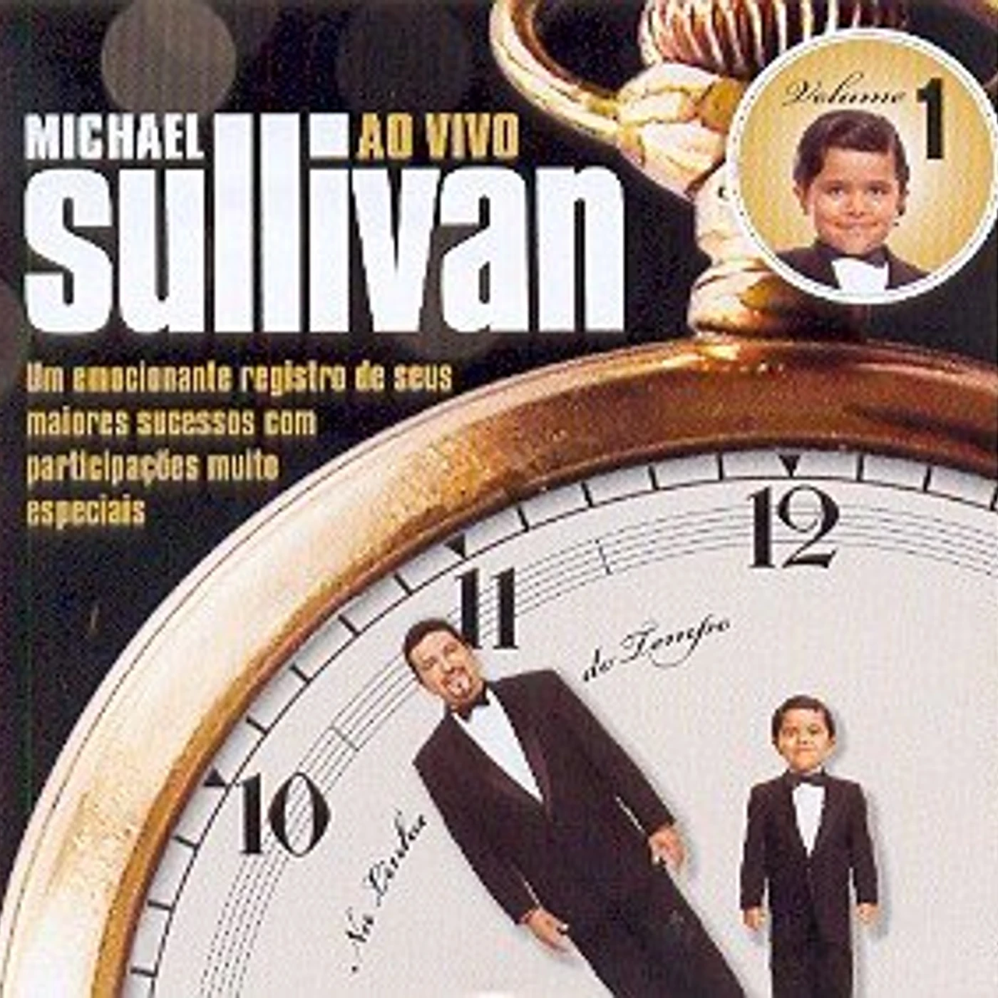 Michael Sullivan NA LINHA DO TEMPO AO VIVO 1 CD