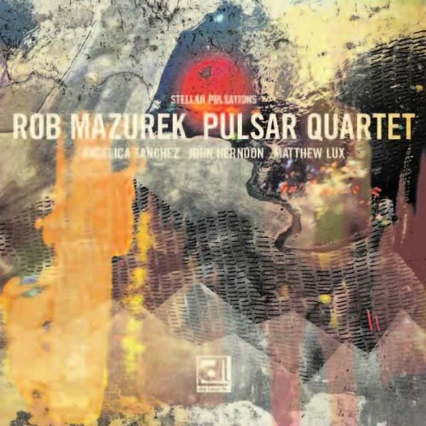 Rob Mazurek Stellar Pulsations Vinyl Record
