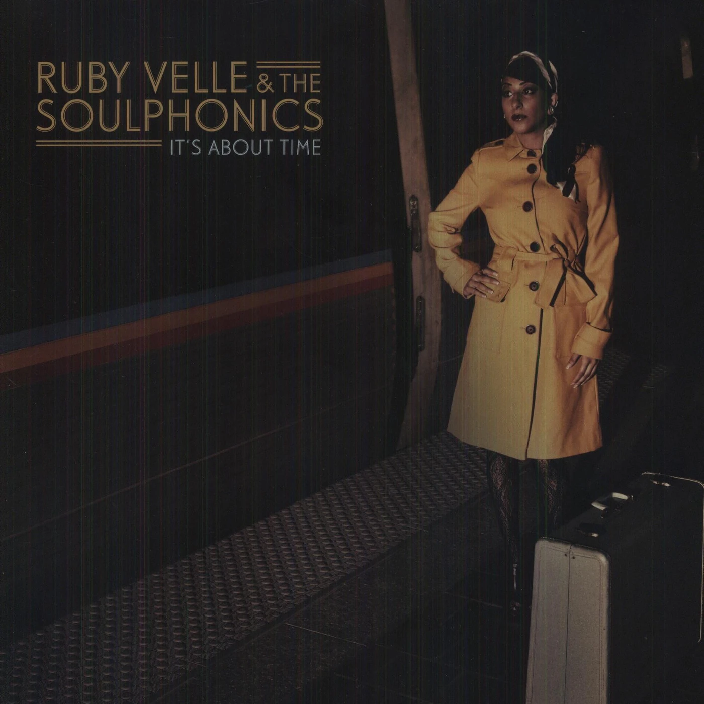 Ruby Velle & The Soulphonics It's About Time Vinyl Record