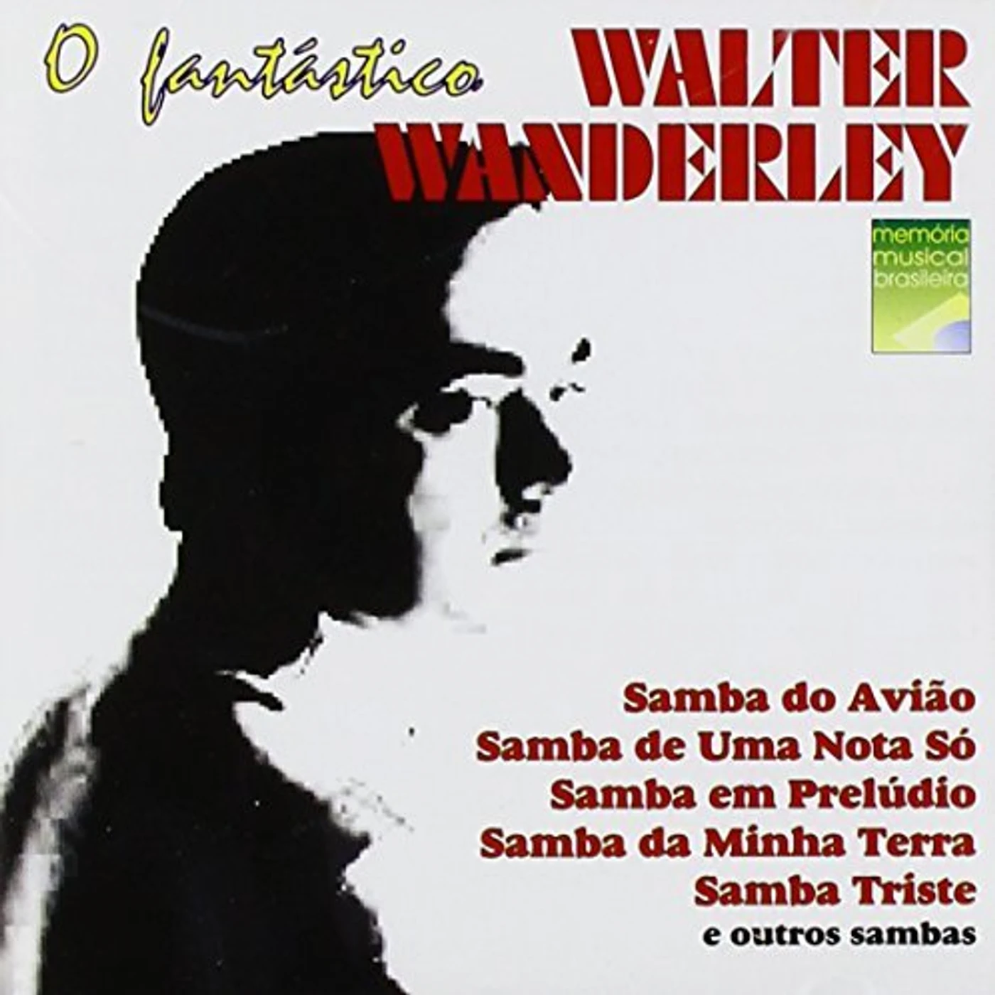 O FANTASTICO WALTER WANDERLEY CD