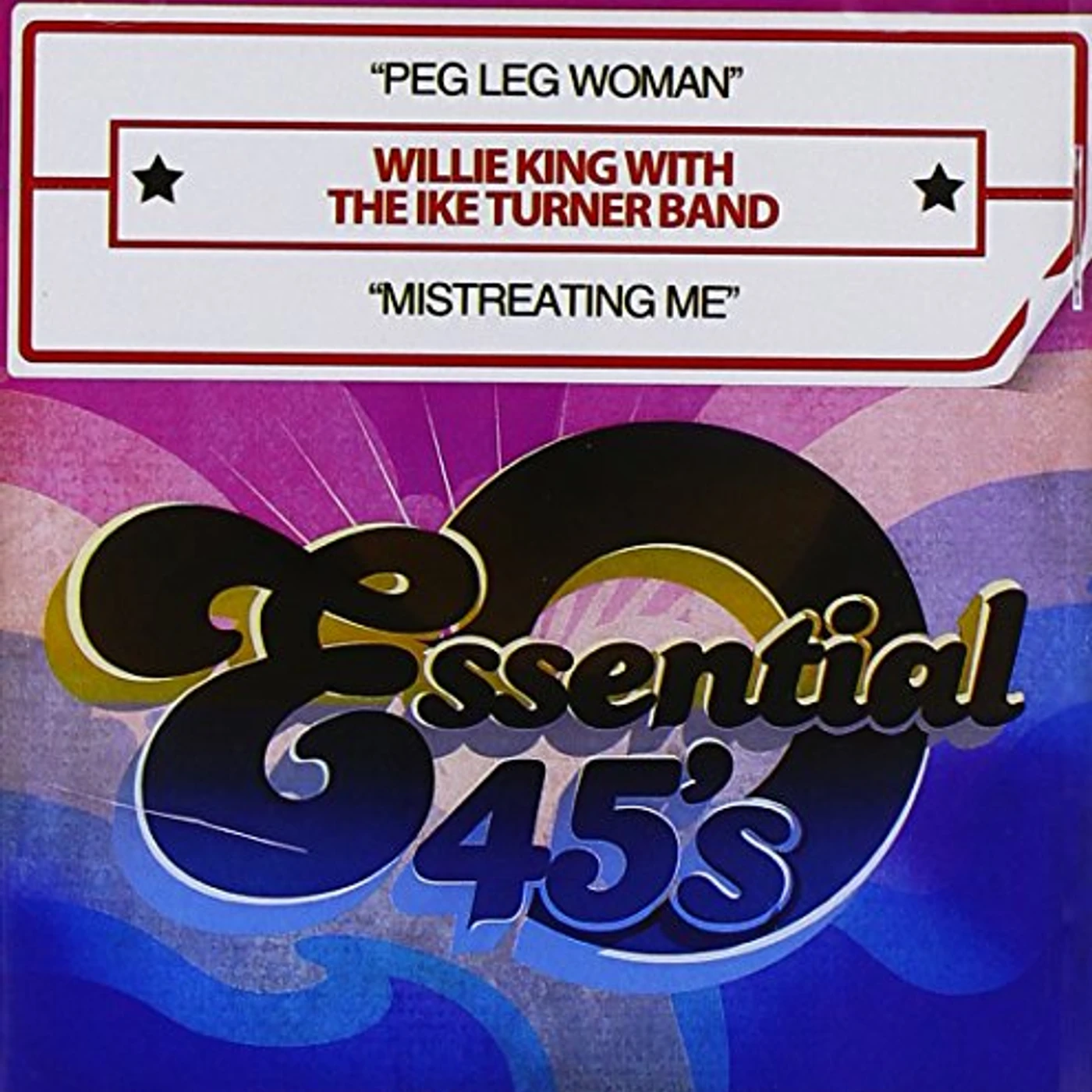 Willie King PEG LEG WOMAN / MISTREATING ME CD