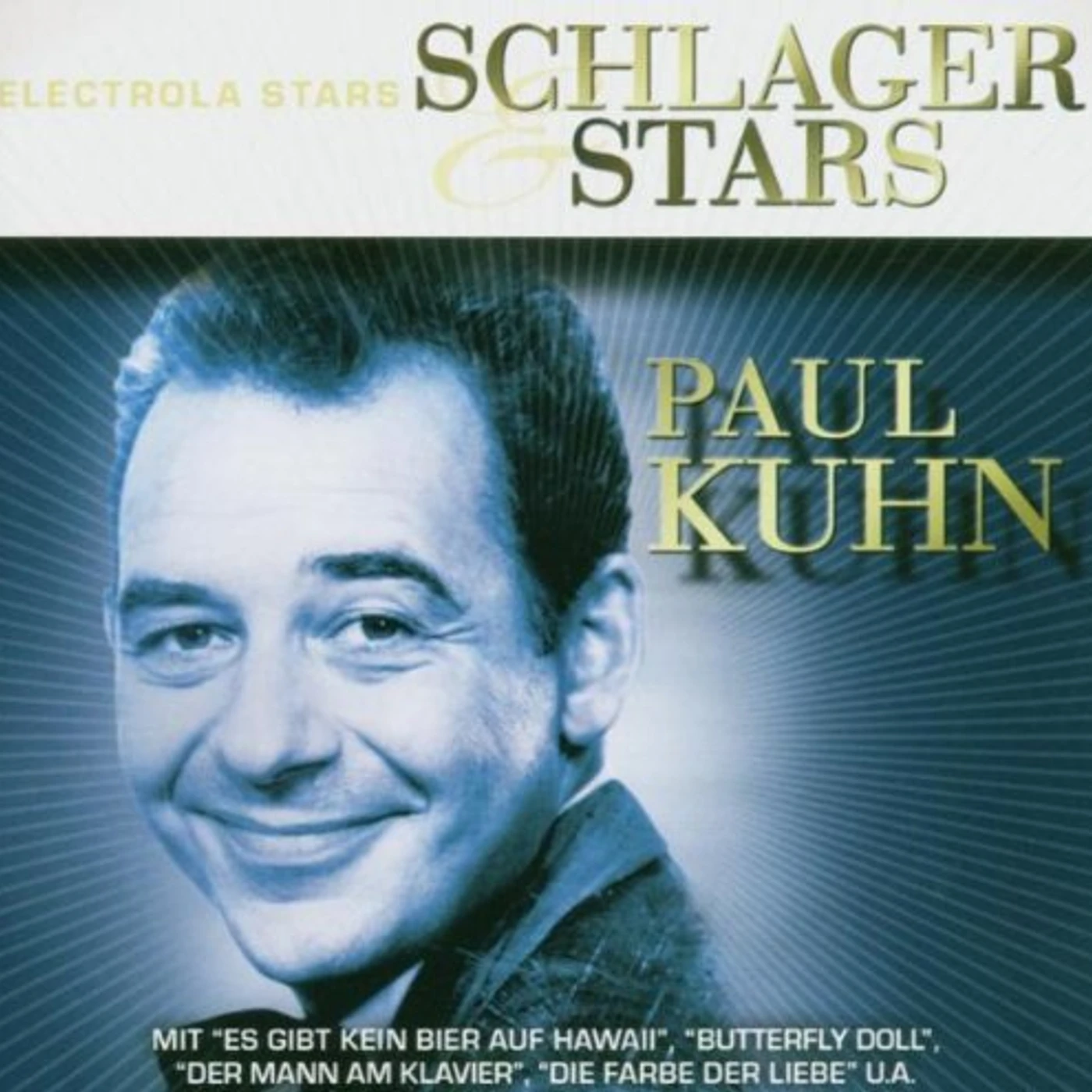 Paul Kuhn SCHLAGER & STARTS: DIE 70ER JAHRE CD