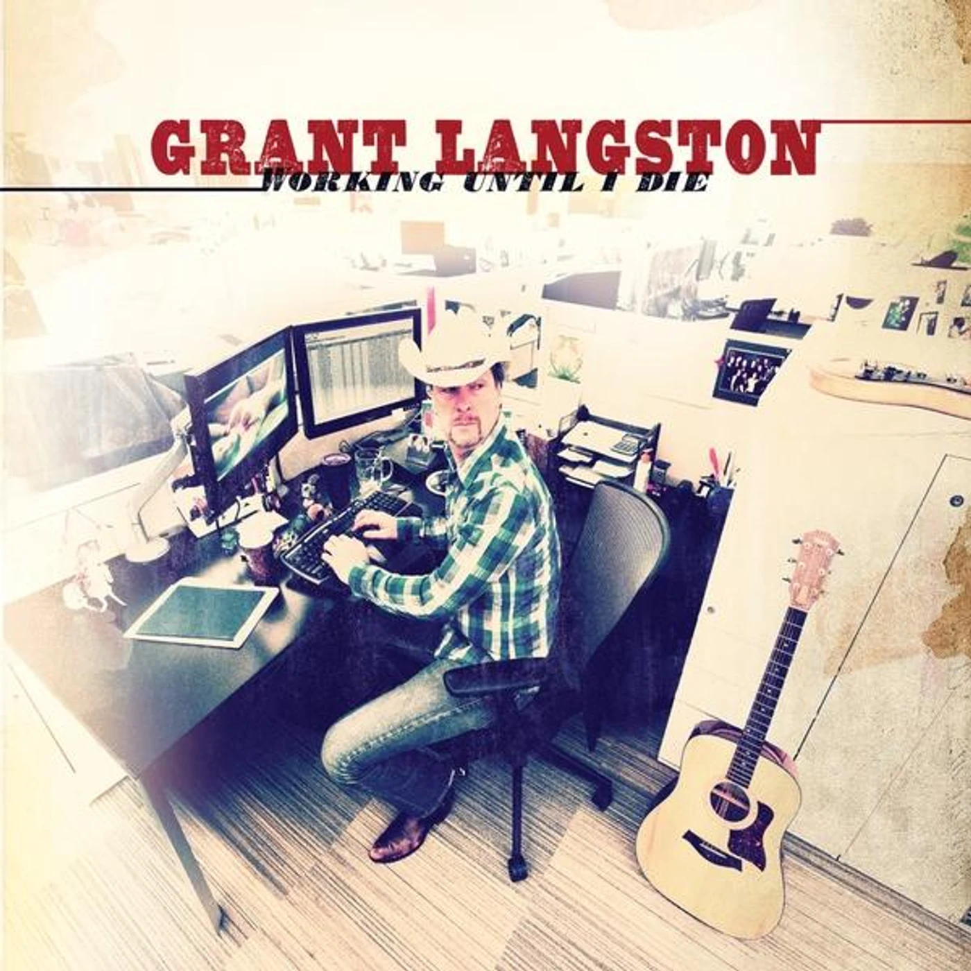 Grant Langston WORKING UNTIL I DIE CD