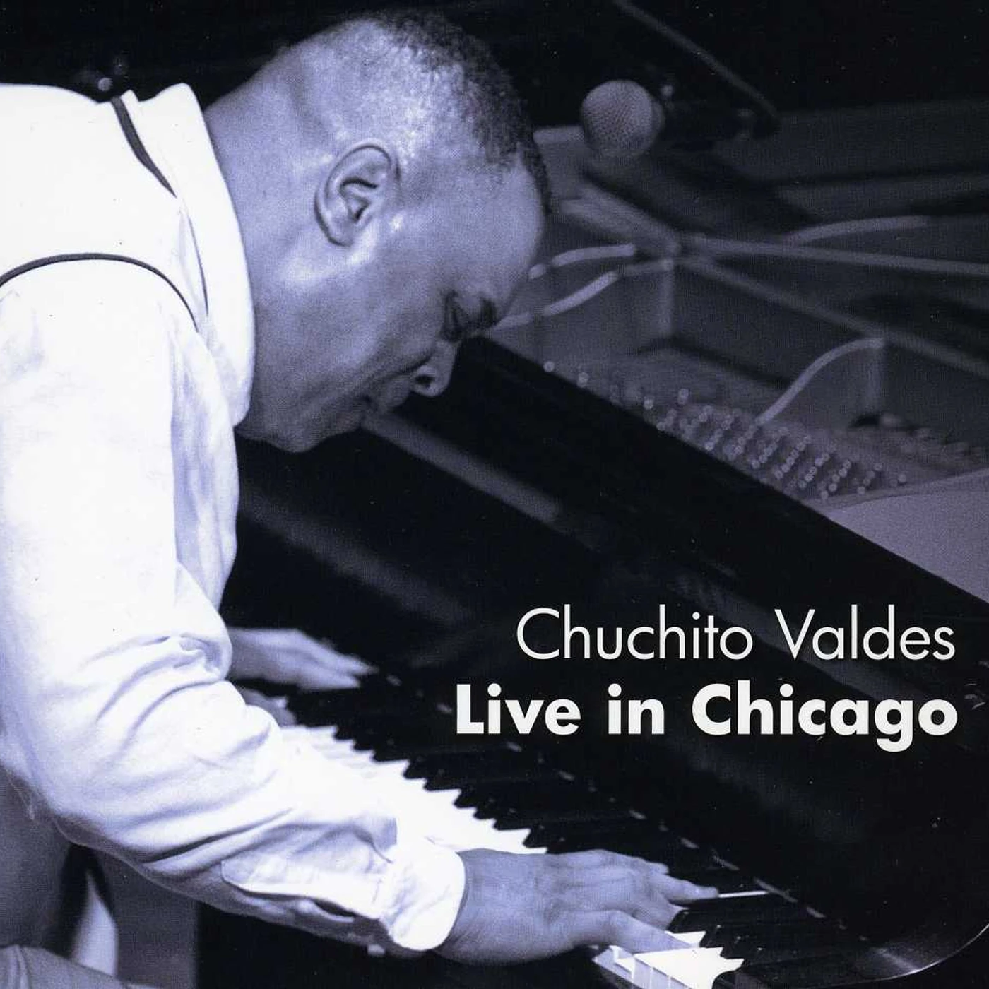 Chuchito Valdes LIVE IN CHICAGO CD