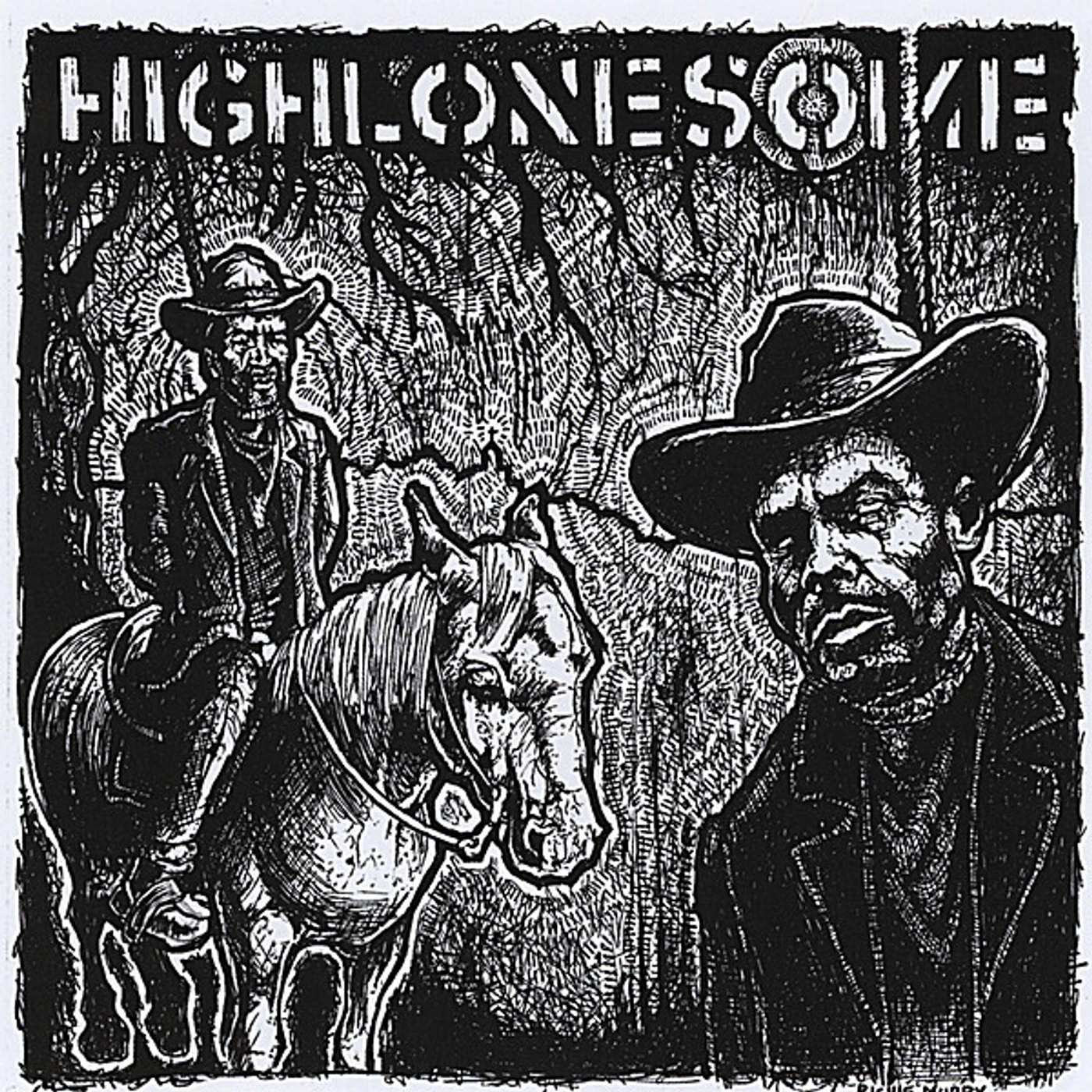 HIGHLONESOME CD