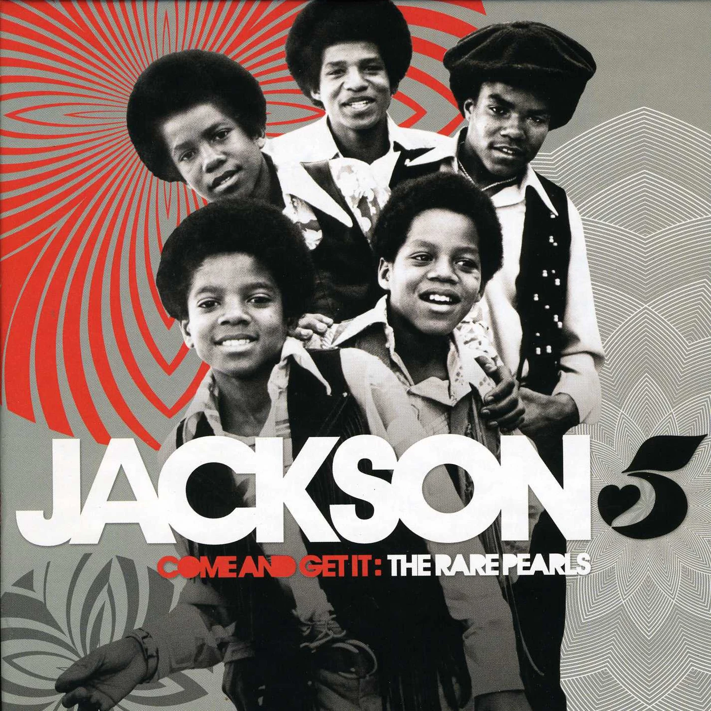 The Jackson 5 COME & GET IT: RARE PEARLS CD