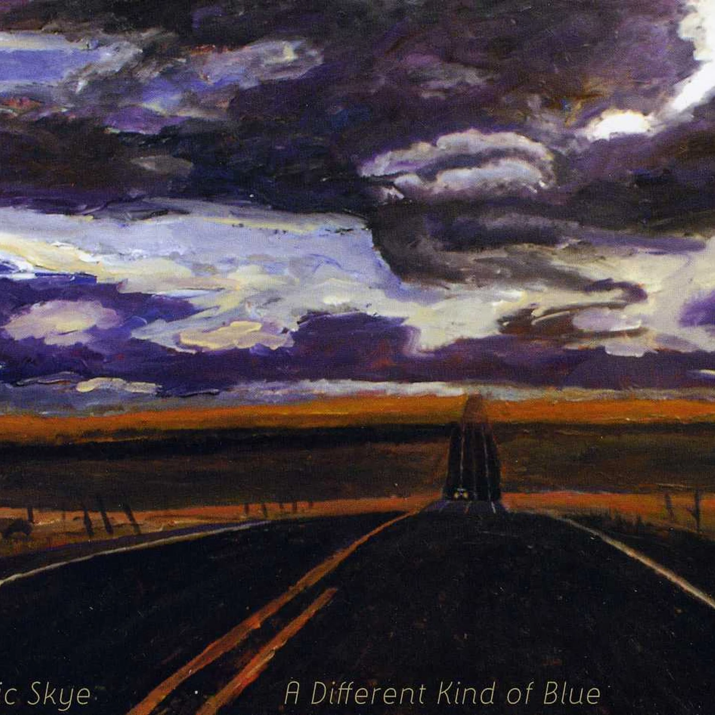 Eric Skye DIFFERENT KIND OF BLUE CD