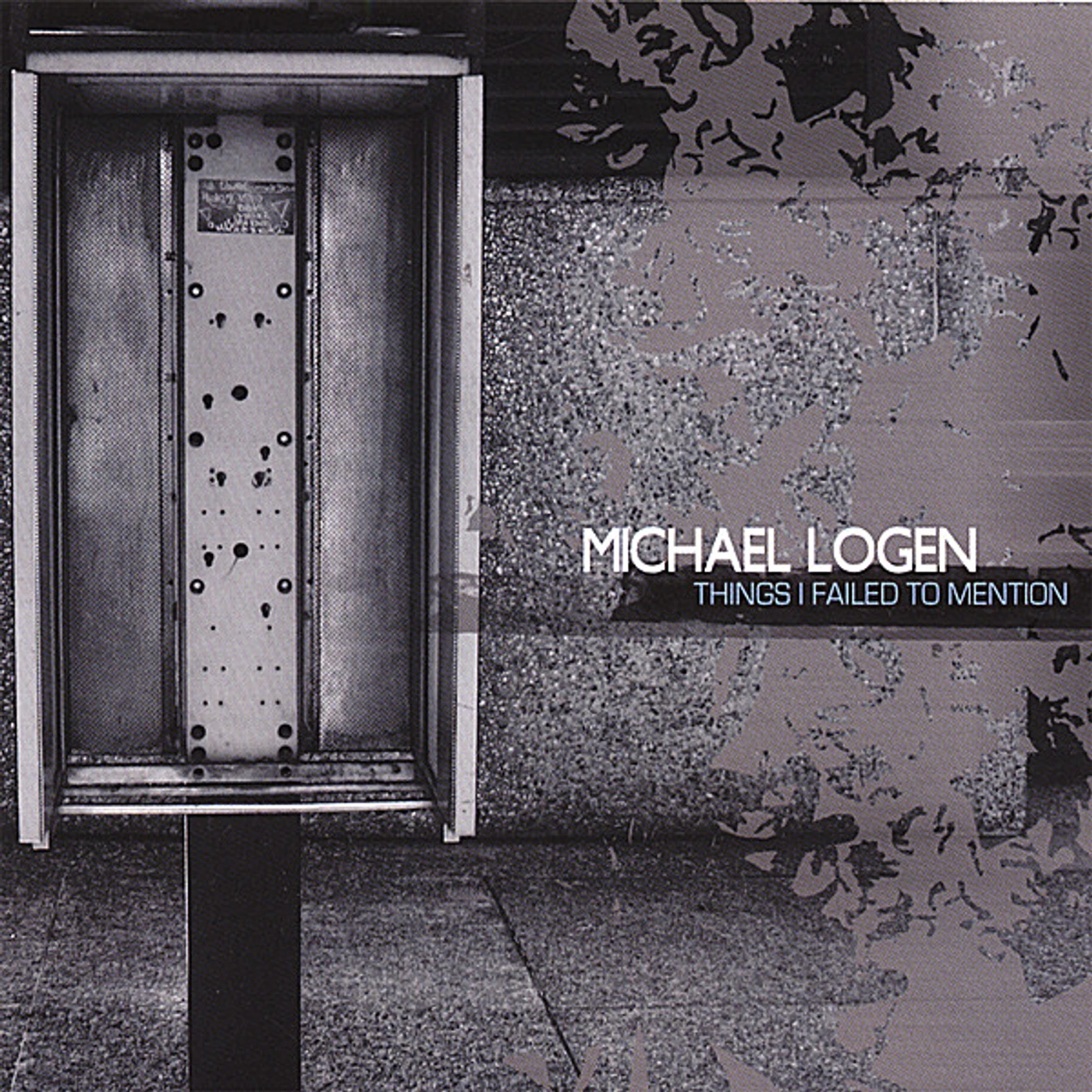 Michael Logen THINGS I FAILED TO MENTION CD