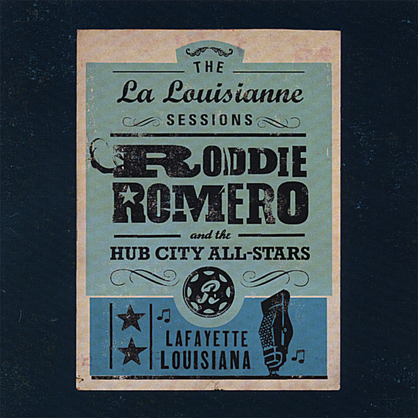 Roddie Romero LA LOUISIANNE SESSIONS CD
