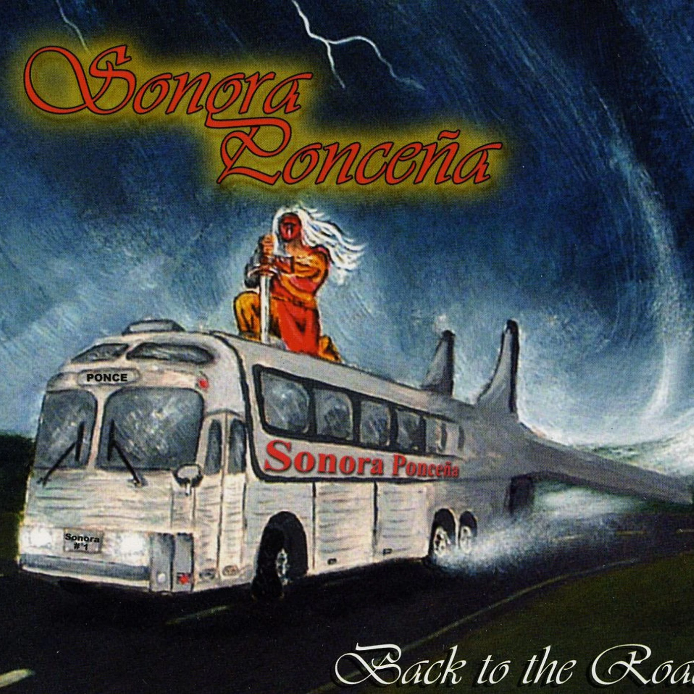 Sonora Ponceña BACK TO THE ROAD CD