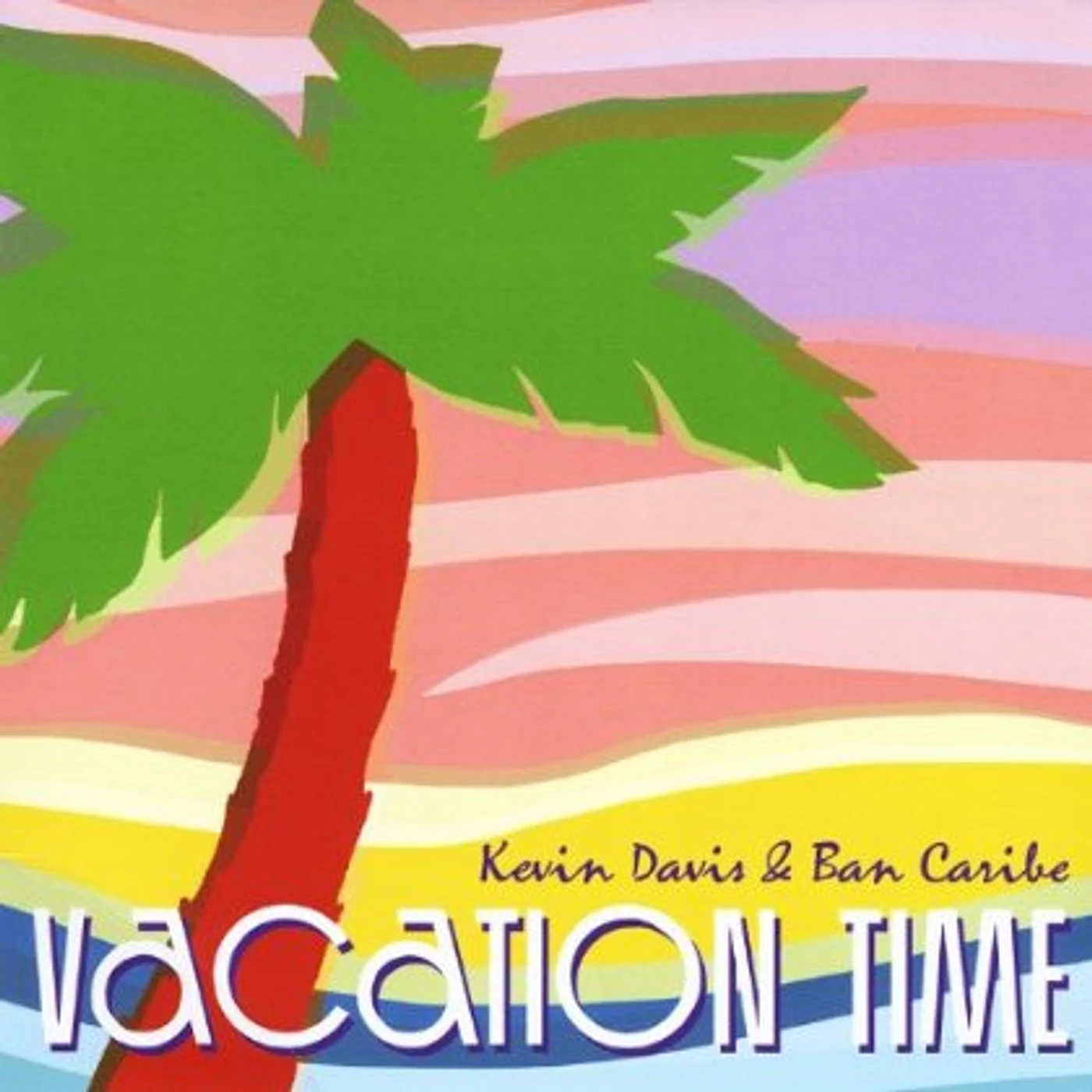 Kevin Davis VACATION TIME CD