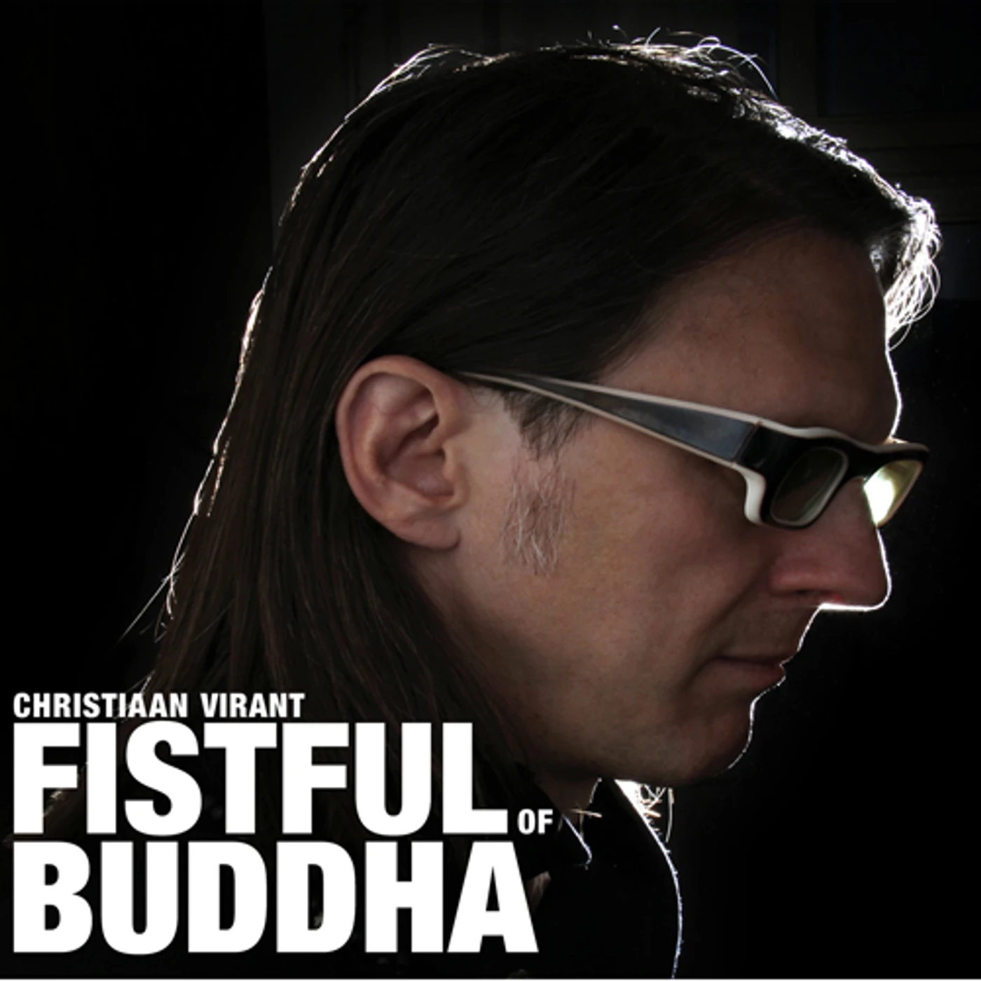 Christiaan Virant FISTFUL OF BUDDHA CD