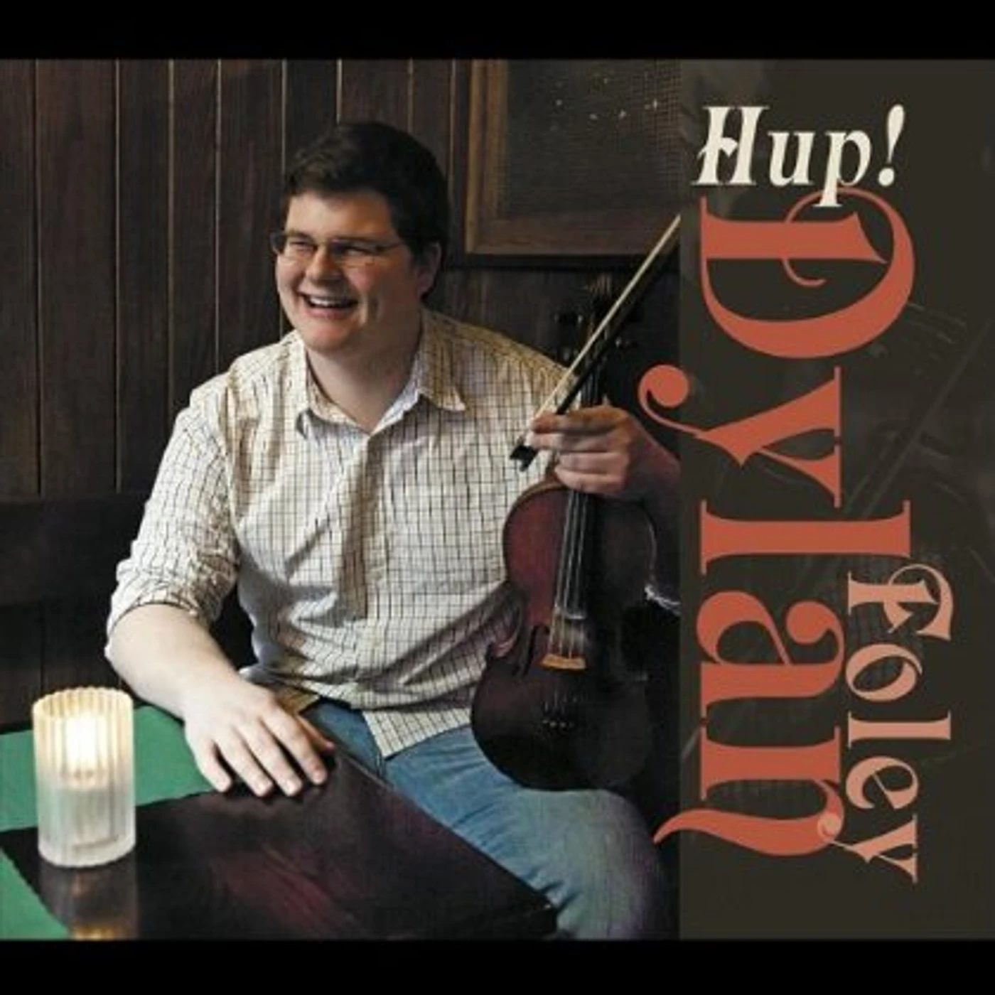 Dylan Foley HUP CD