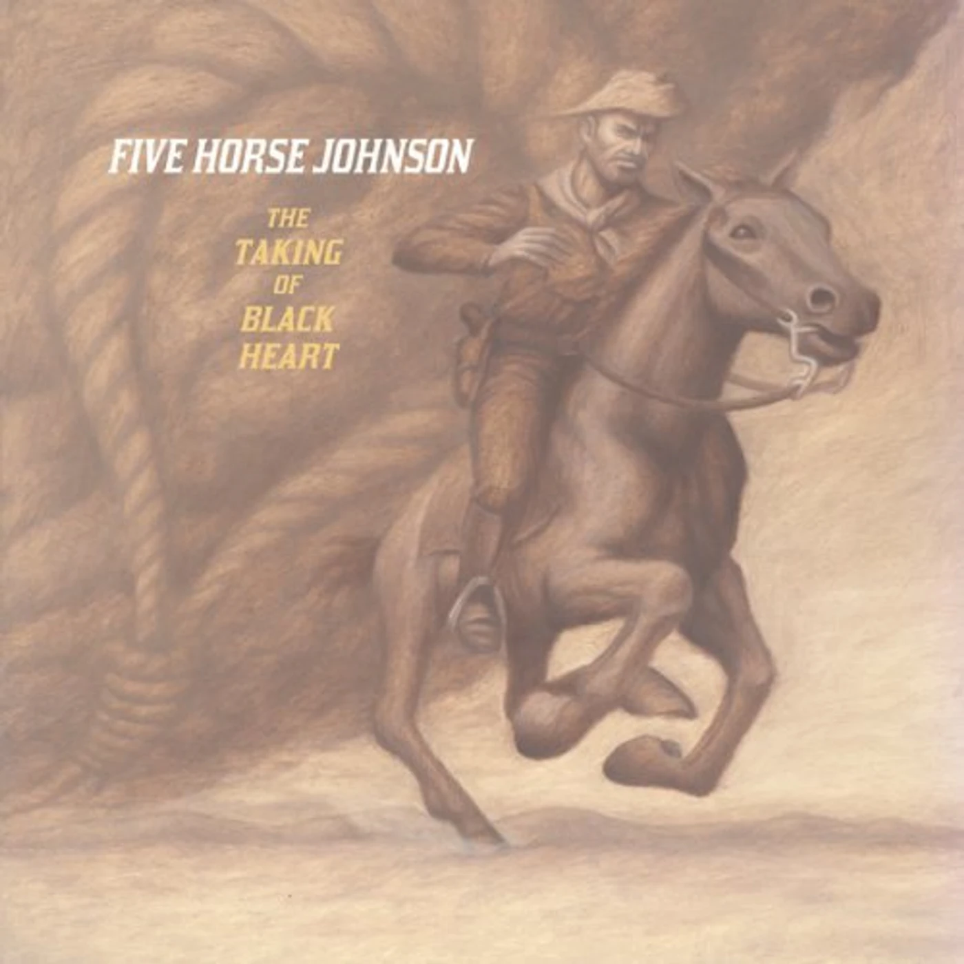 Five Horse Johnson TAKING OF BLACKHEART CD