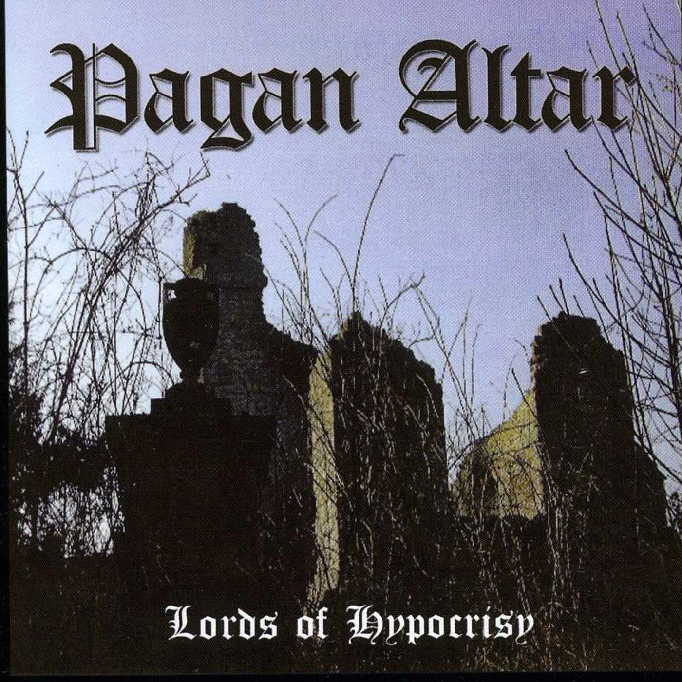 Pagan Altar LORDS OF HYPOCRISY CD