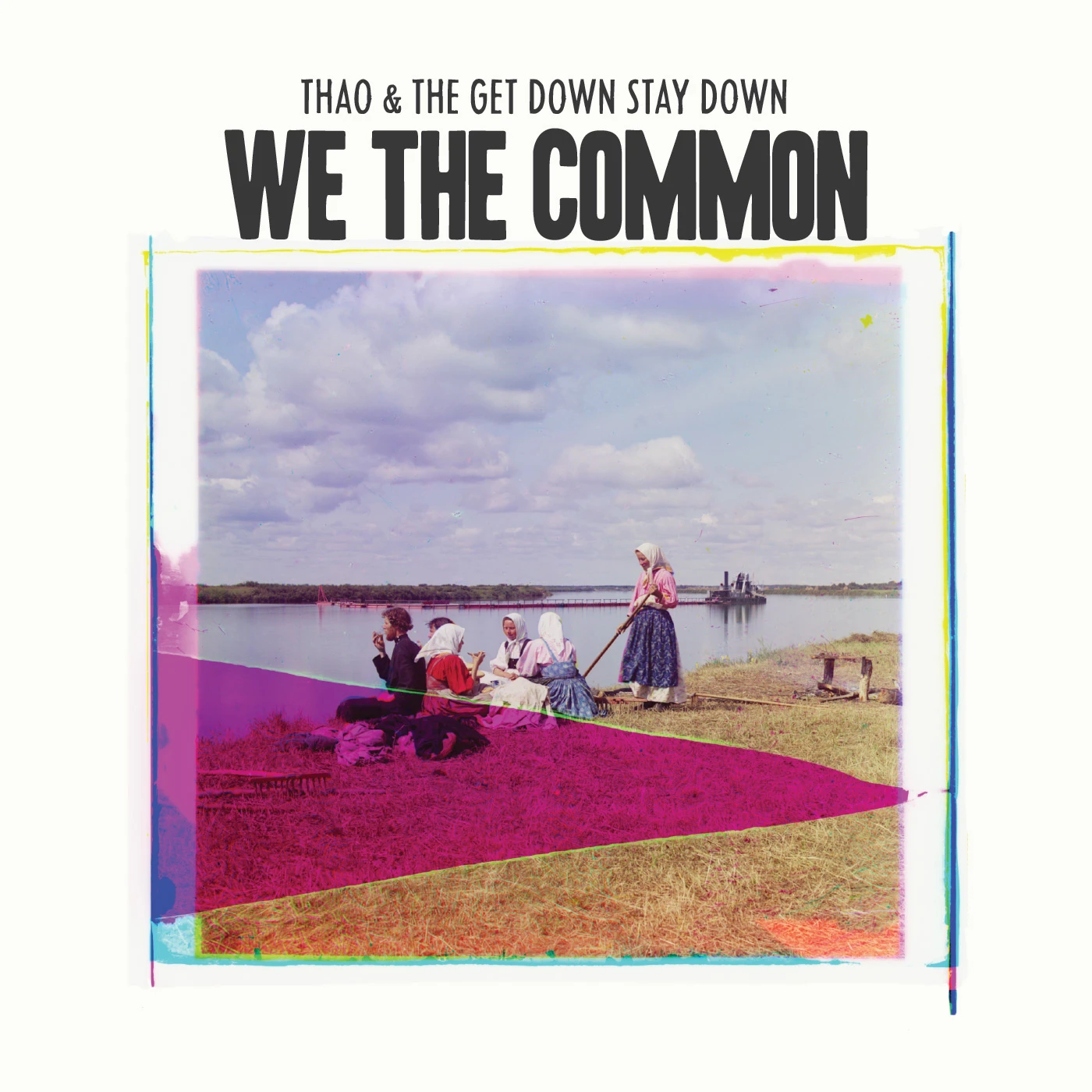 Thao & The Get Down Stay Down WE THE COMMON (DL CARD) Vinyl Record