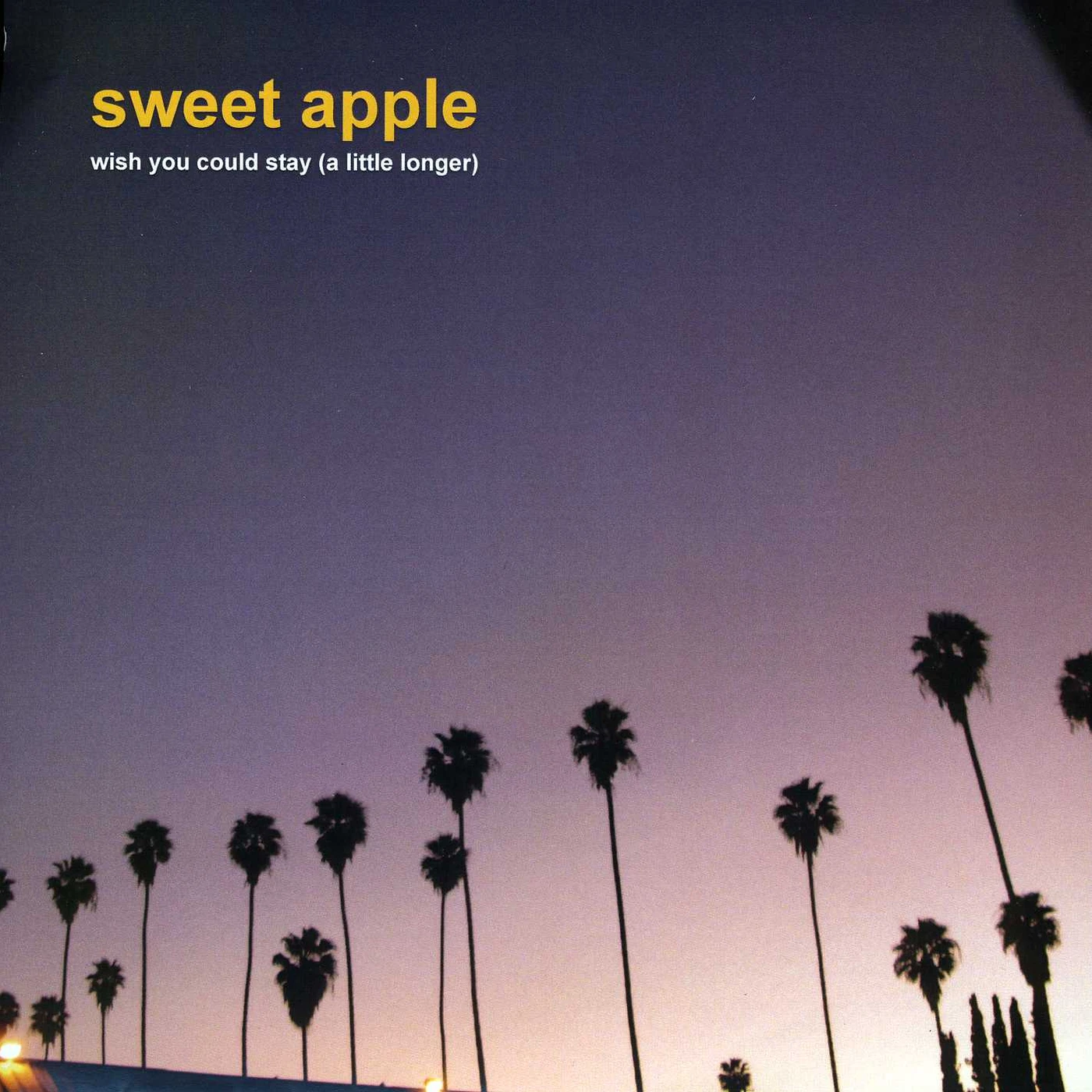 Sweet Apple WISH YOU COULD STAY A LITTLE LONGER/TRAFFIC Vinyl Record