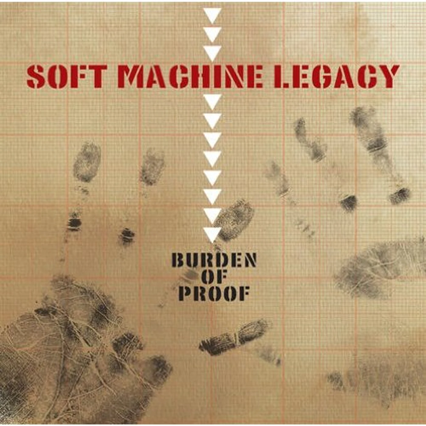 Soft Machine Legacy BURDEN OF PROOF CD