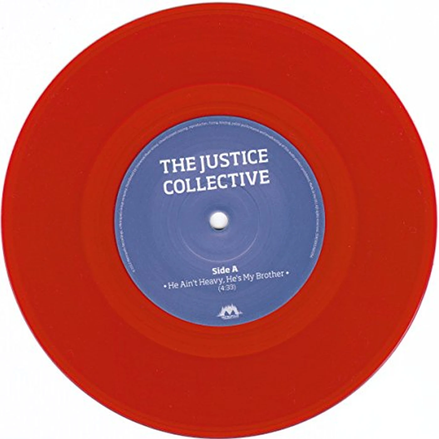 The Justice Collective HE AIN'T HEAVY HE'S MY BROTHER Vinyl Record