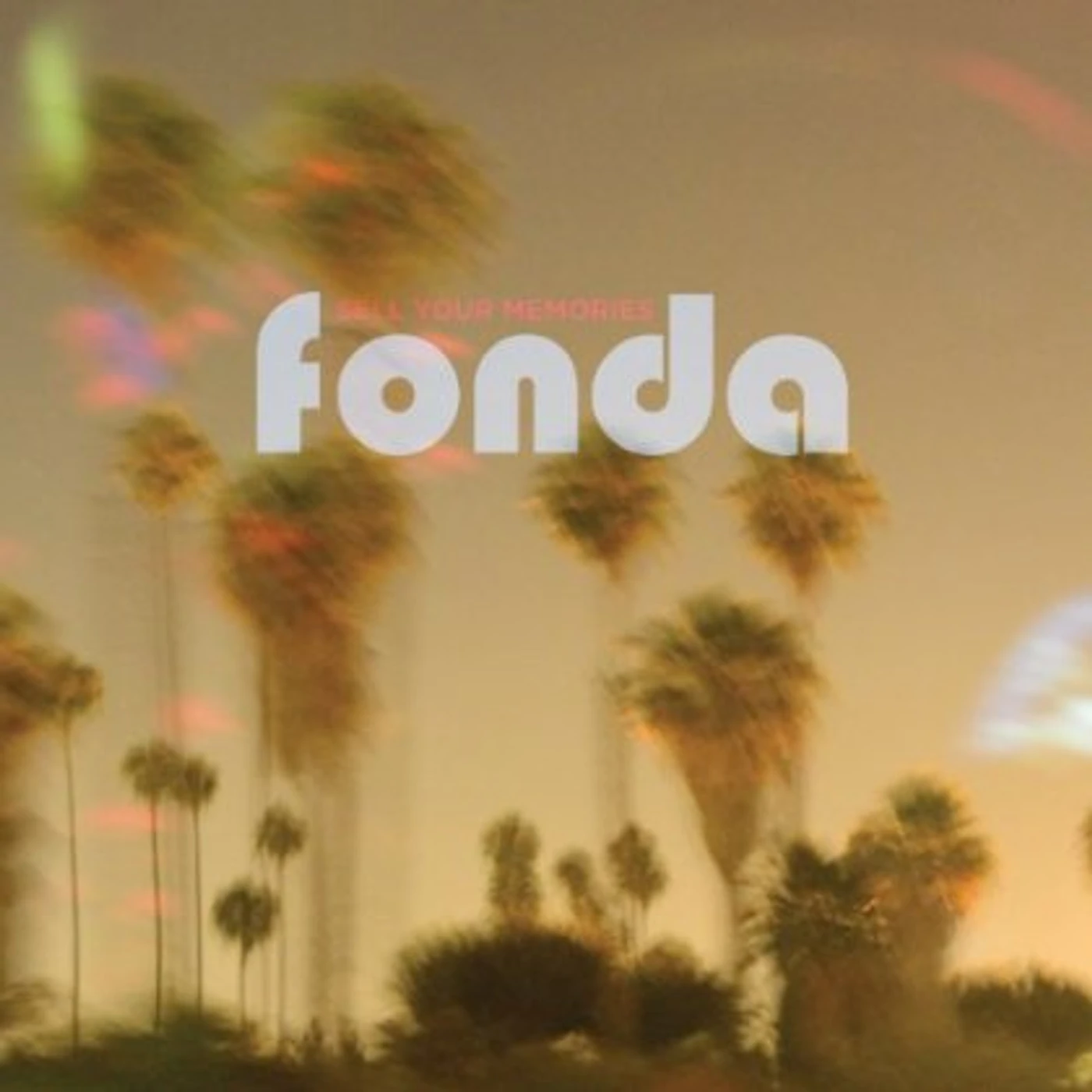 Fonda Sell Your Memories Vinyl Record