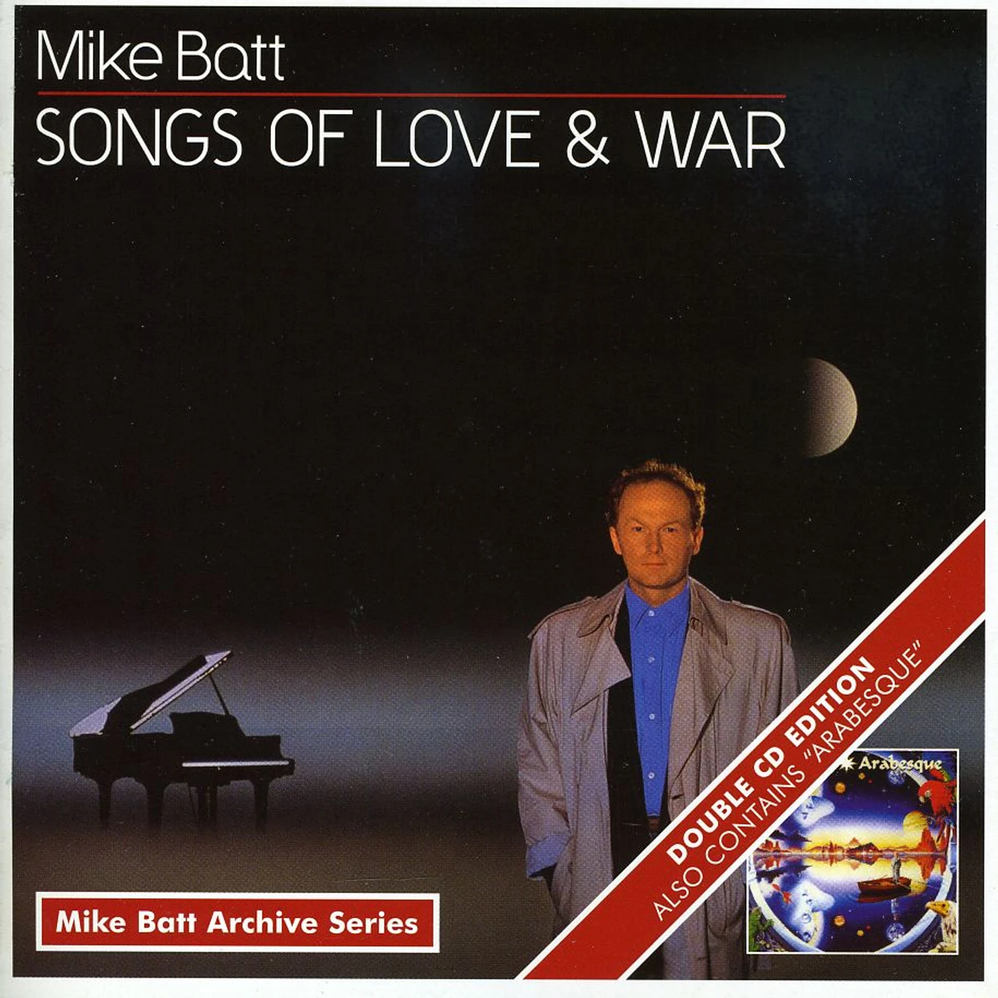 Mike Batt SONGS OF LOVE & WAR / ARABESQUE CD