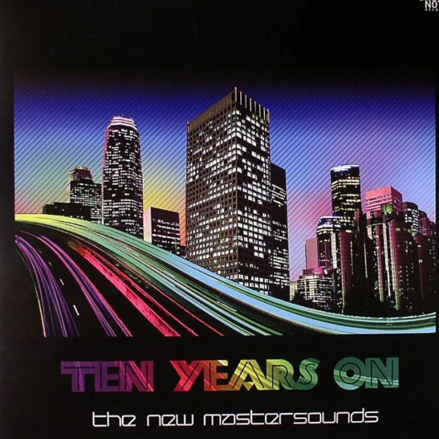The New Mastersounds TEN YEARS ON Vinyl Record