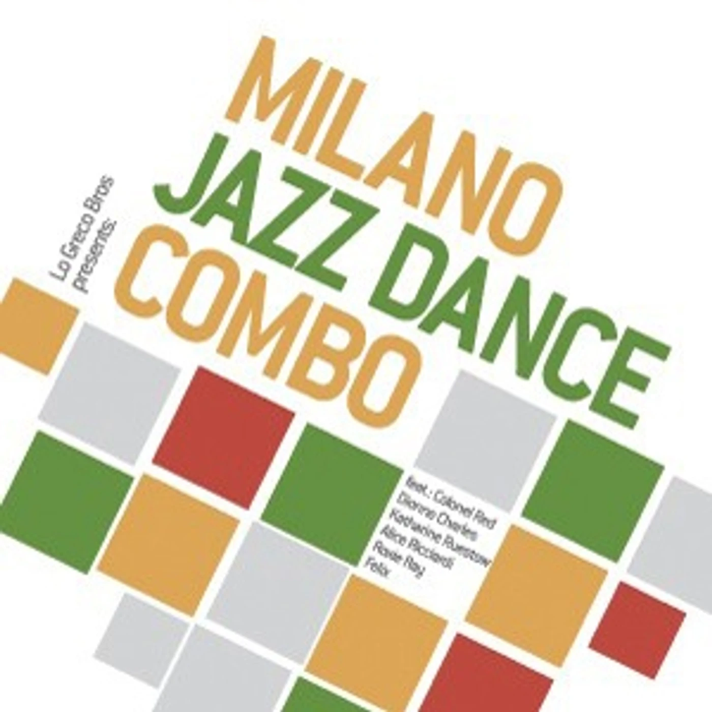 MILANO JAZZ DANCE COMBO Vinyl Record