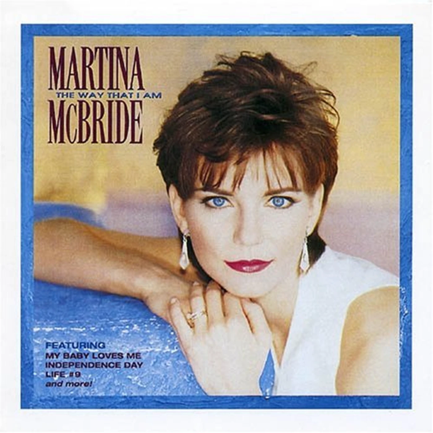 Martina McBride WAY I AM CD