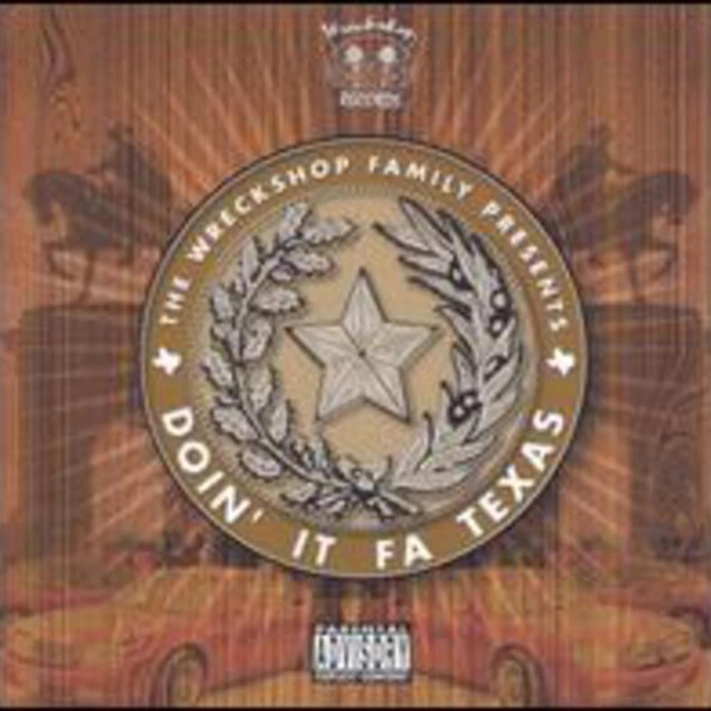 Wreckshop Family DOIN IT FA TEXAS CD