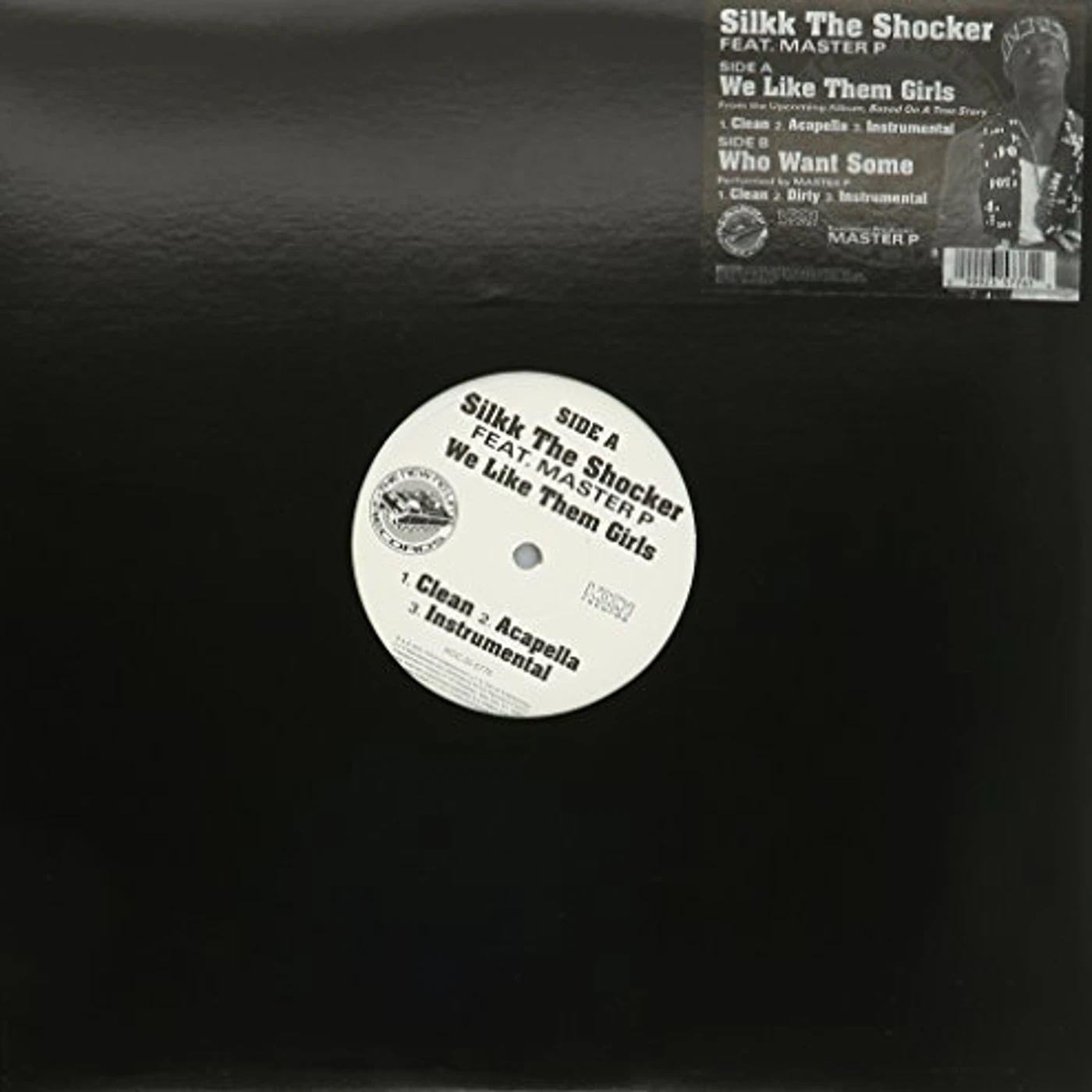 Silkk The Shocker Featuring Master P WE LIKE THEM GIRLS Vinyl Record