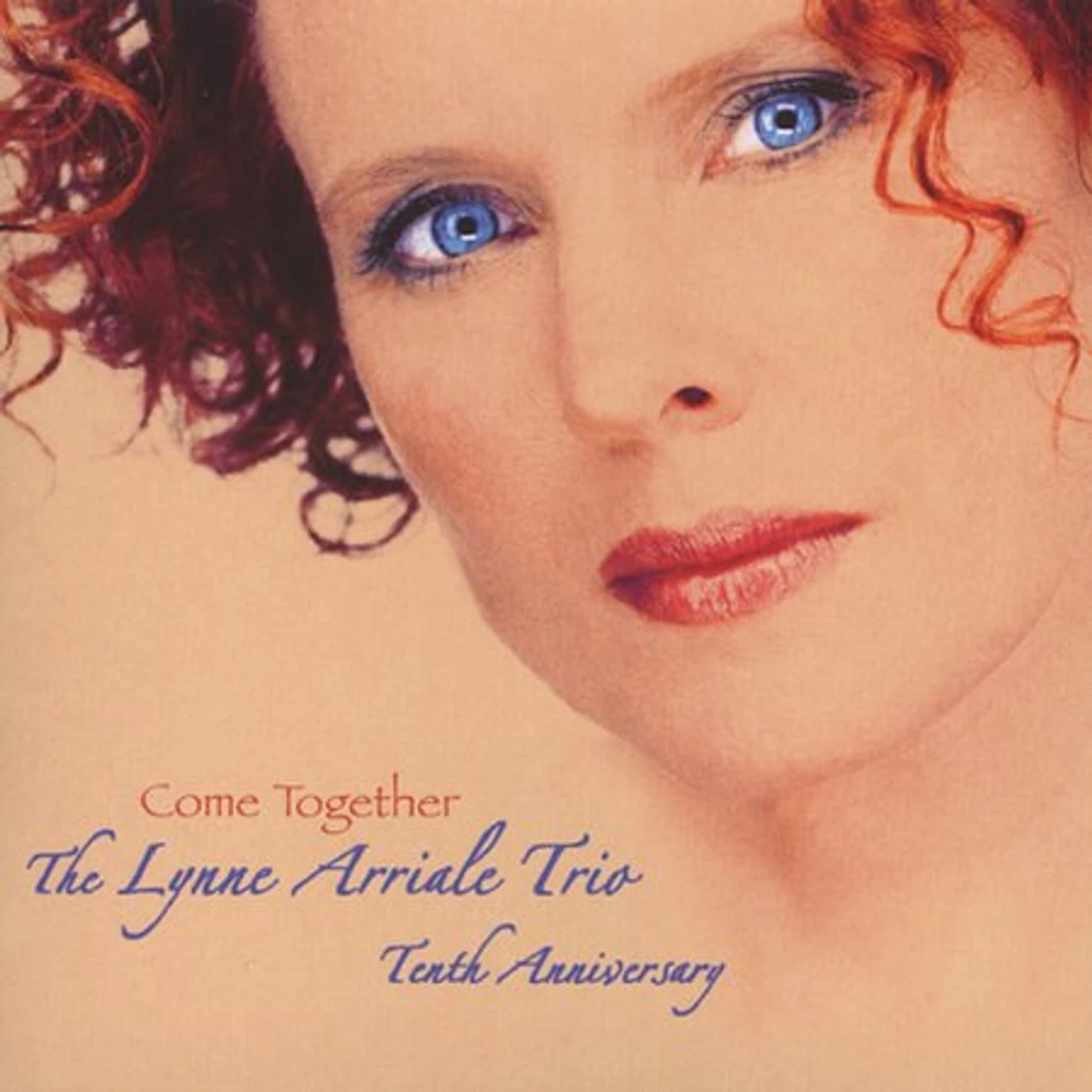 Lynne Arriale COME TOGETHER CD