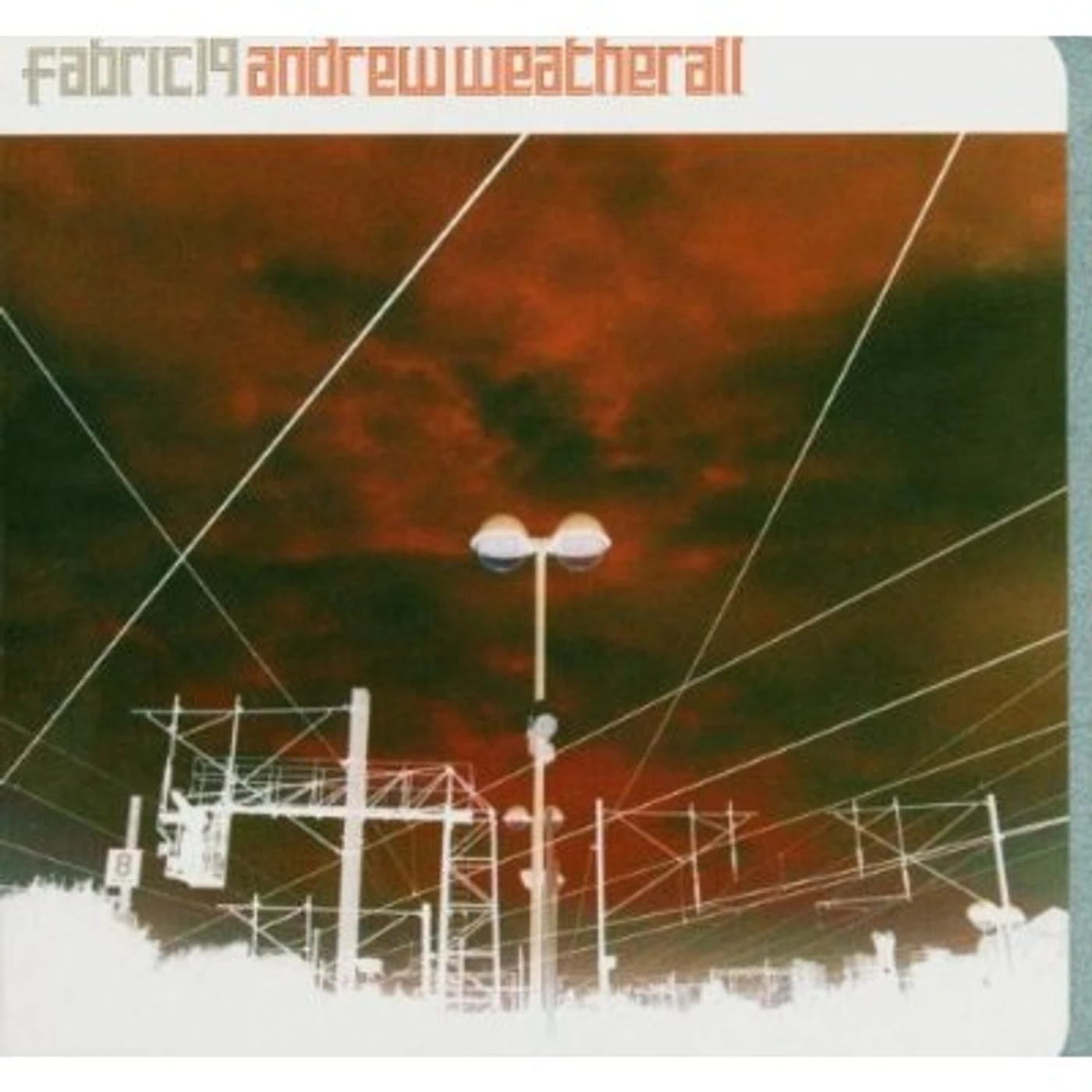 Andrew Weatherall FABRIC 19 CD