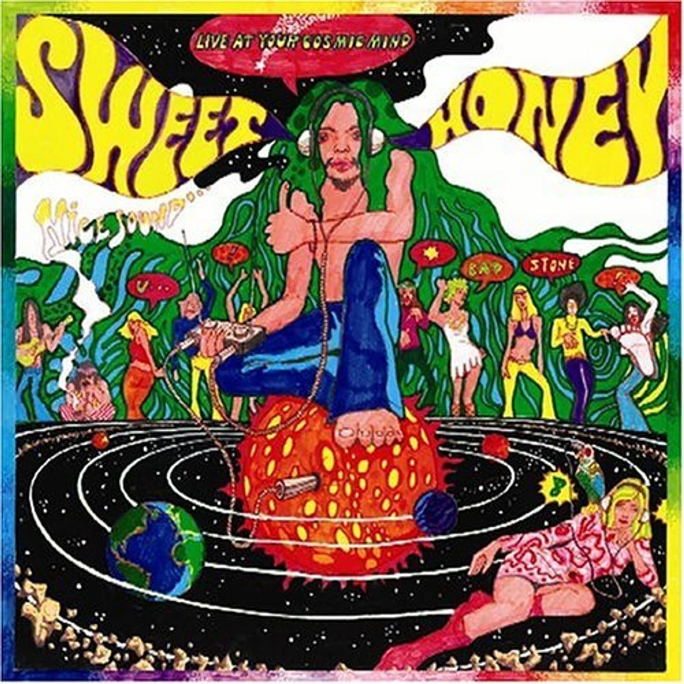 Sweet & Honey LIVE AT YOUR COSMIC MIND CD